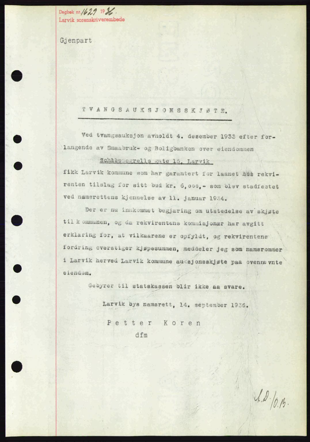 Larvik sorenskriveri, SAKO/A-83/G/Ga/Gab/L0067: Mortgage book no. A-1, 1936-1937, Diary no: : 1629/1936