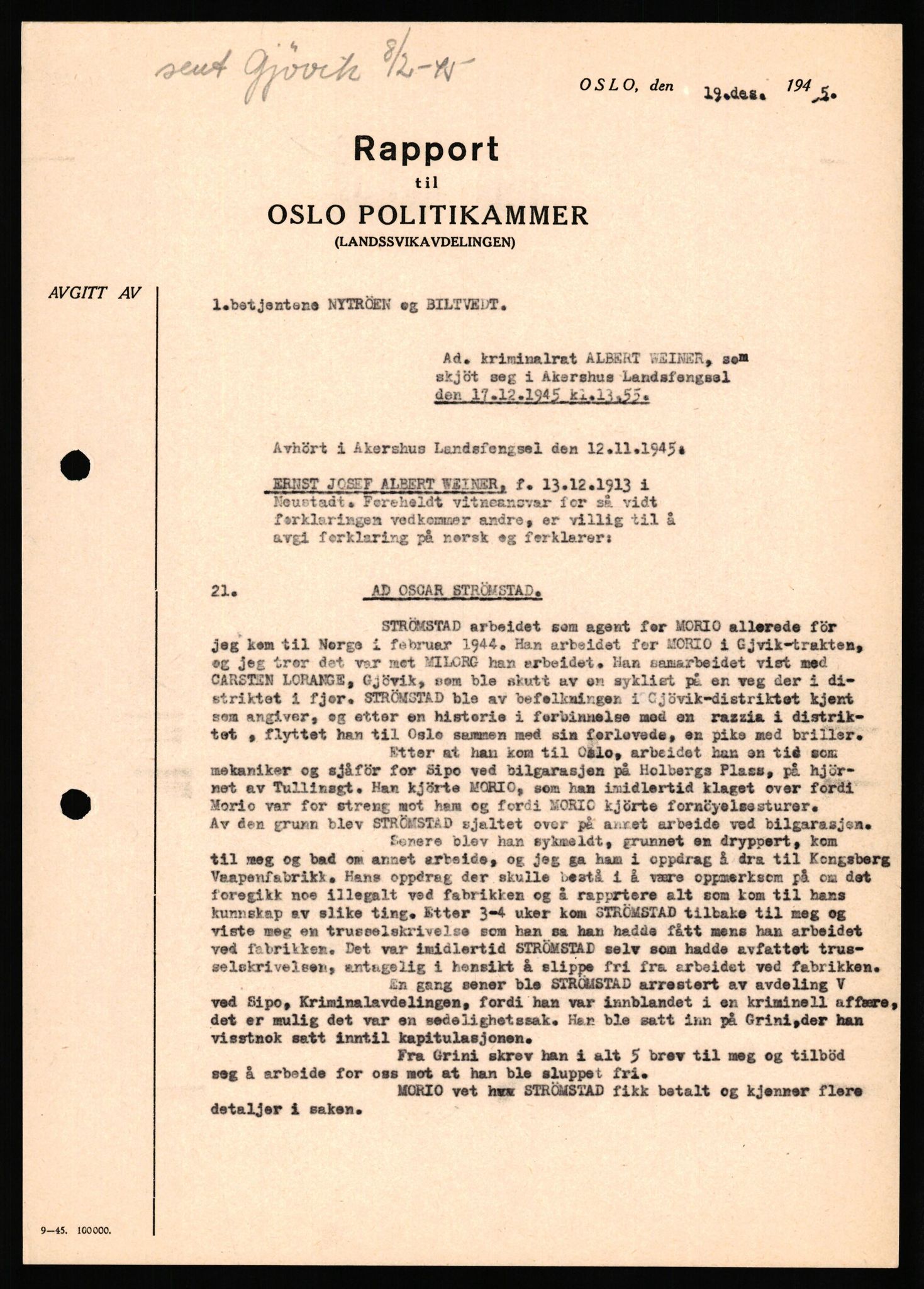 Forsvaret, Forsvarets overkommando II, AV/RA-RAFA-3915/D/Db/L0035: CI Questionaires. Tyske okkupasjonsstyrker i Norge. Tyskere., 1945-1946, p. 256