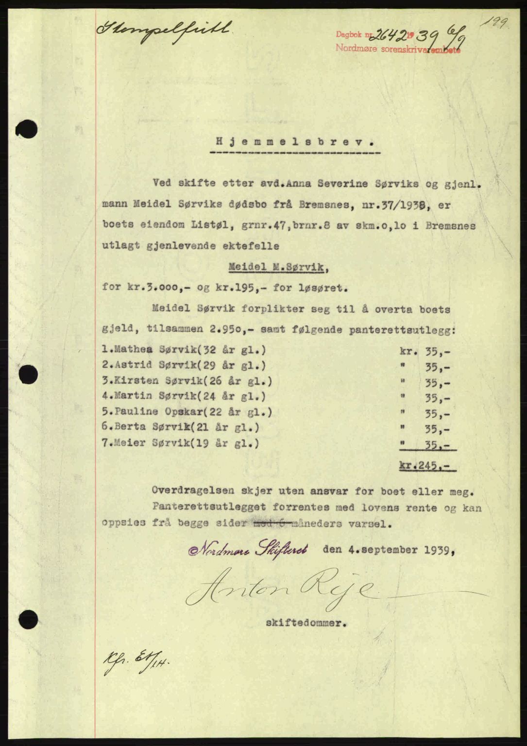 Nordmøre sorenskriveri, AV/SAT-A-4132/1/2/2Ca: Mortgage book no. A87, 1939-1940, Diary no: : 2642/1939