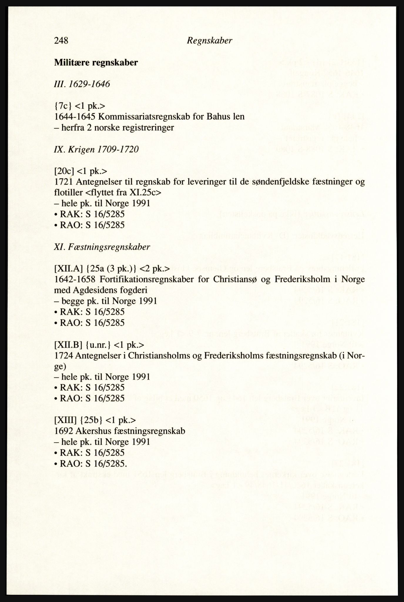 Publikasjoner utgitt av Arkivverket, PUBL/PUBL-001/A/0002: Erik Gøbel: NOREG, Tværregistratur over norgesrelevant materiale i Rigsarkivet i København (2000), 2000, p. 250