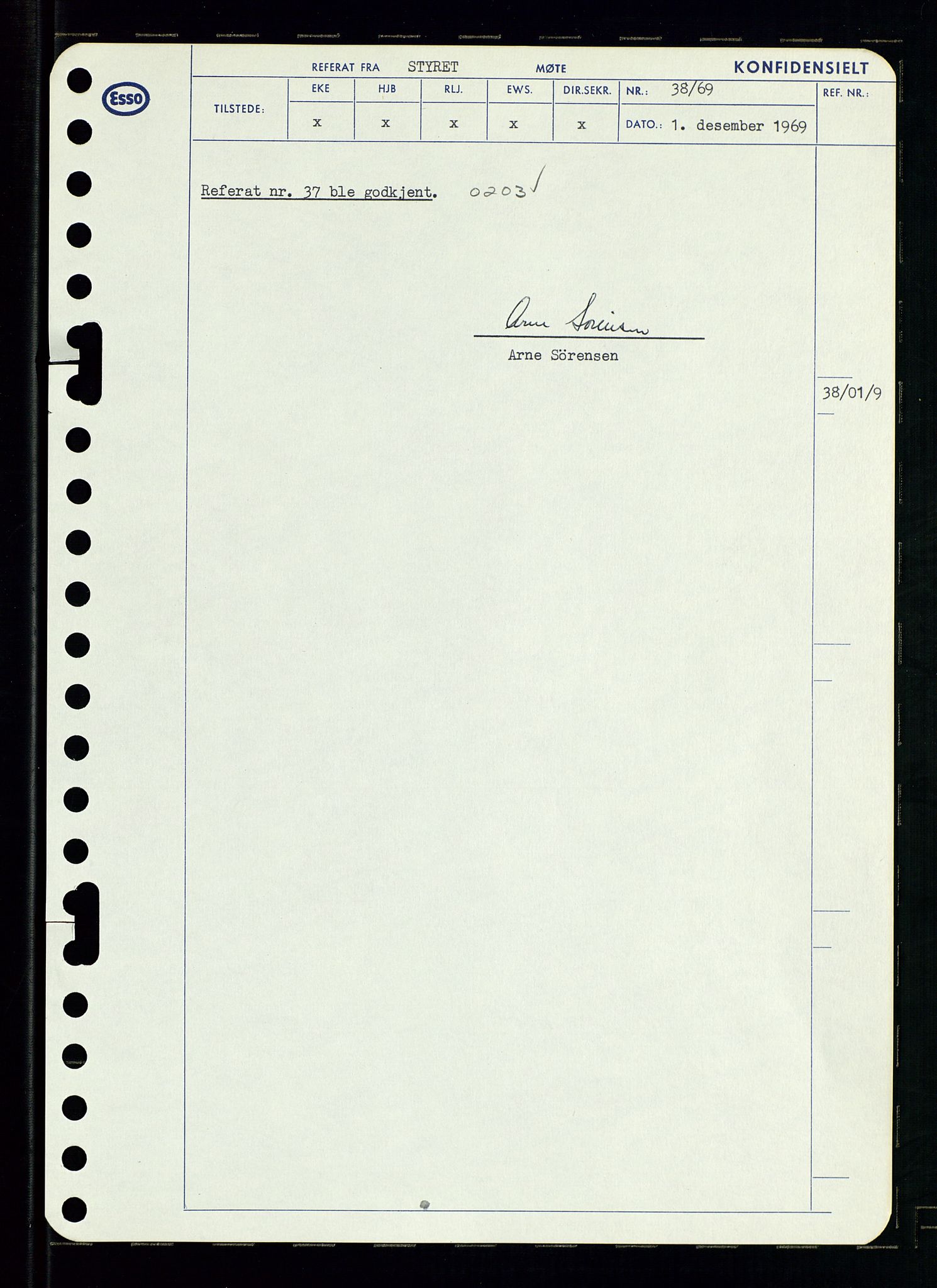 Pa 0982 - Esso Norge A/S, AV/SAST-A-100448/A/Aa/L0003/0001: Den administrerende direksjon Board minutes (styrereferater) og Bedriftforsamlingsprotokoll / Den administrerende direksjon Board minutes (styrereferater), 1969, p. 43