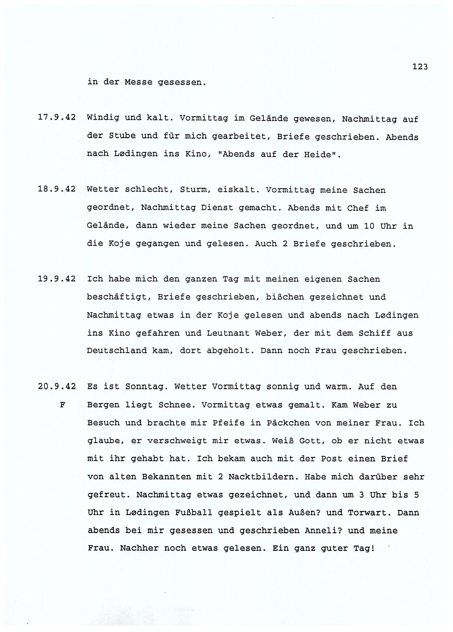 Dagbokopptegnelser av en tysk marineoffiser stasjonert i Norge , FMFB/A-1160/F/L0001: Dagbokopptegnelser av en tysk marineoffiser stasjonert i Norge, 1941-1944, p. 123
