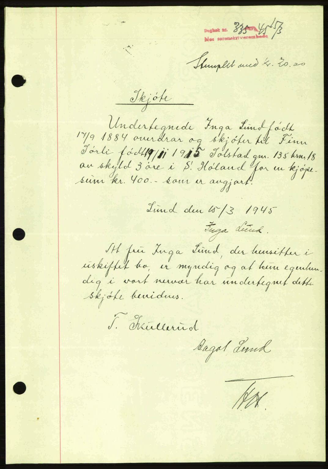 Nes tingrett, AV/SAO-A-10548/G/Gb/Gbb/L0018: Mortgage book no. 62, 1945-1945, Diary no: : 335/1945