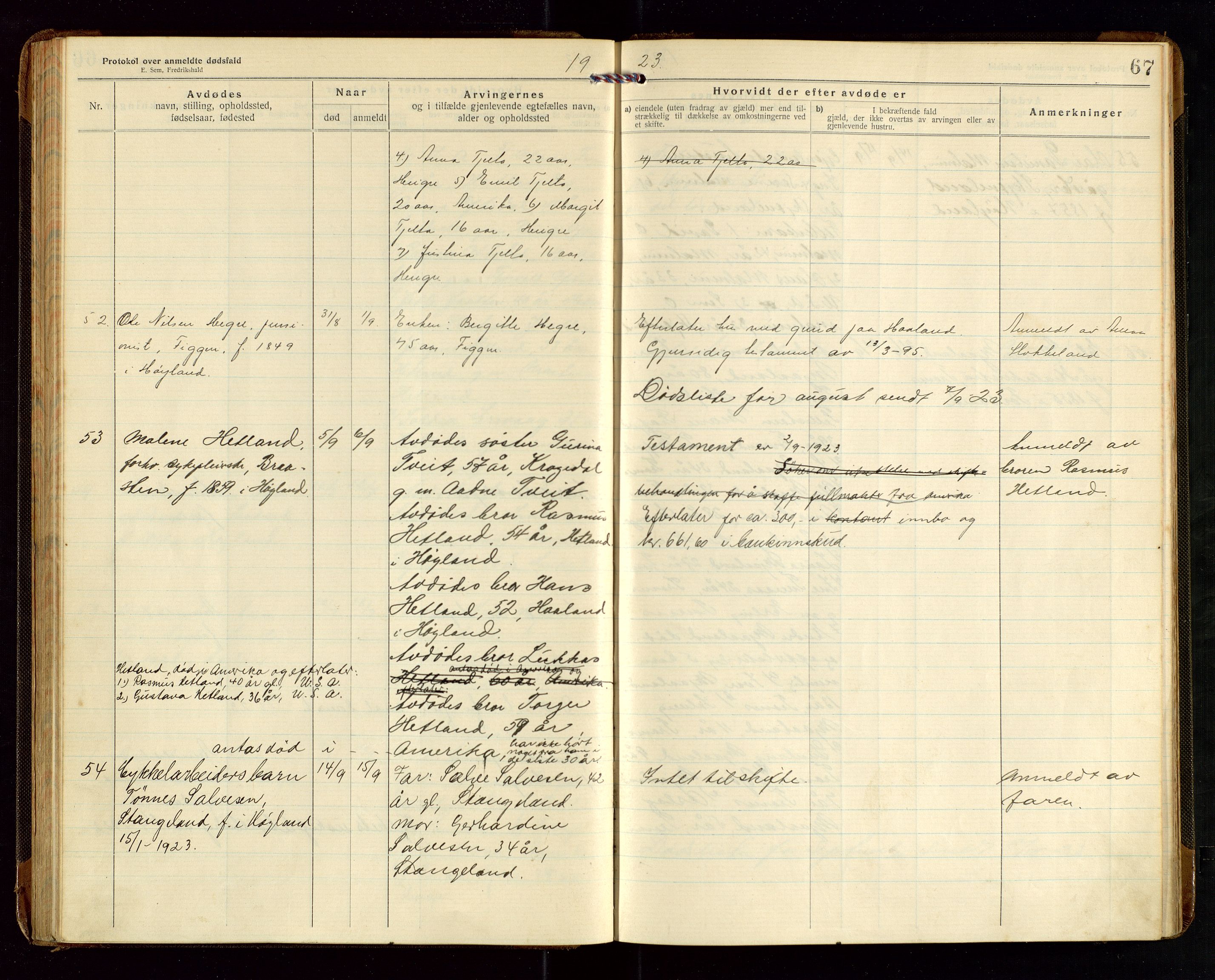 Høyland/Sandnes lensmannskontor, AV/SAST-A-100166/Gga/L0005: "Protkokol over anmeldte dødsfald i Høylands lensmandsdistrikt", 1920-1926, p. 67