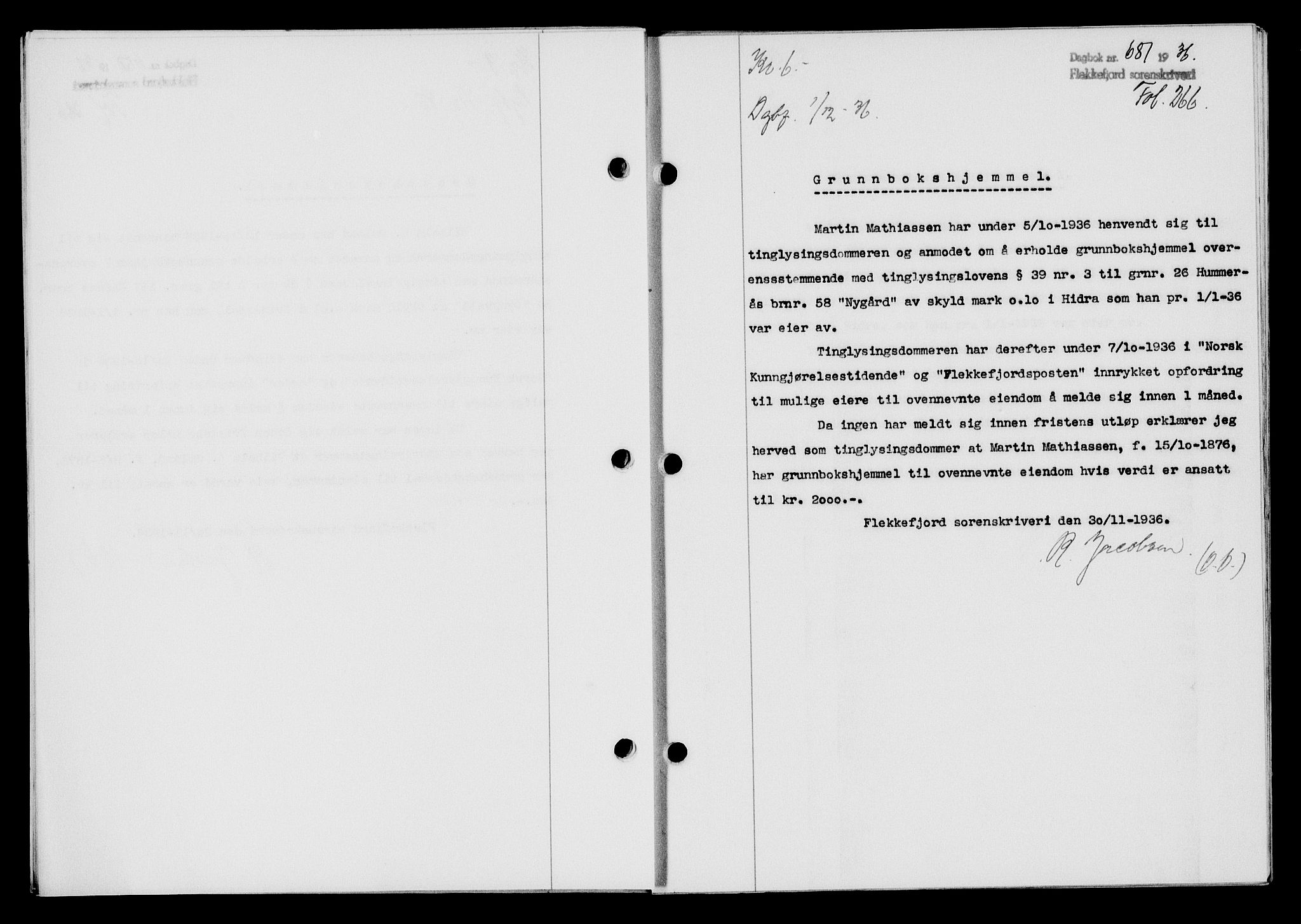 Flekkefjord sorenskriveri, SAK/1221-0001/G/Gb/Gba/L0053: Mortgage book no. A-1, 1936-1937, Diary no: : 681/1936
