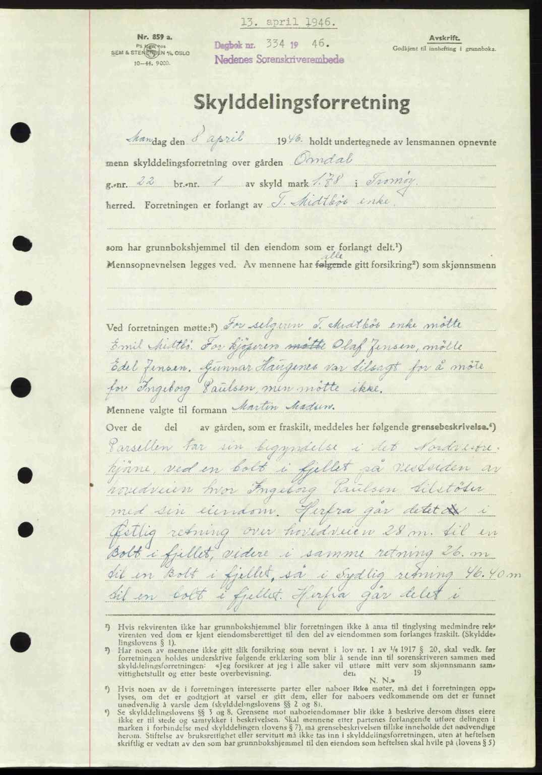 Nedenes sorenskriveri, AV/SAK-1221-0006/G/Gb/Gba/L0054: Mortgage book no. A6c, 1946-1946, Diary no: : 334/1946