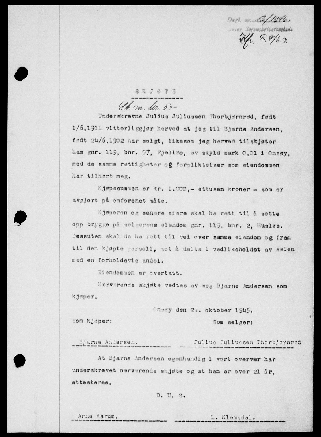 Onsøy sorenskriveri, SAO/A-10474/G/Ga/Gab/L0015: Mortgage book no. II A-15, 1945-1946, Diary no: : 13/1946