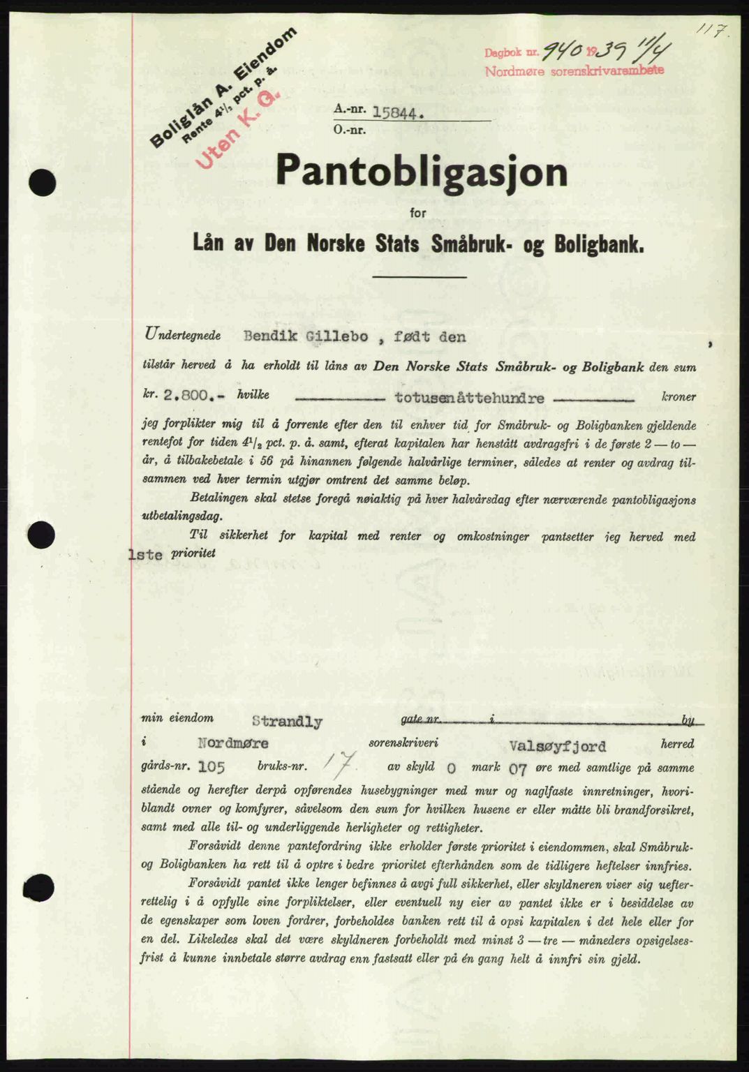 Nordmøre sorenskriveri, AV/SAT-A-4132/1/2/2Ca: Mortgage book no. B85, 1939-1939, Diary no: : 940/1939