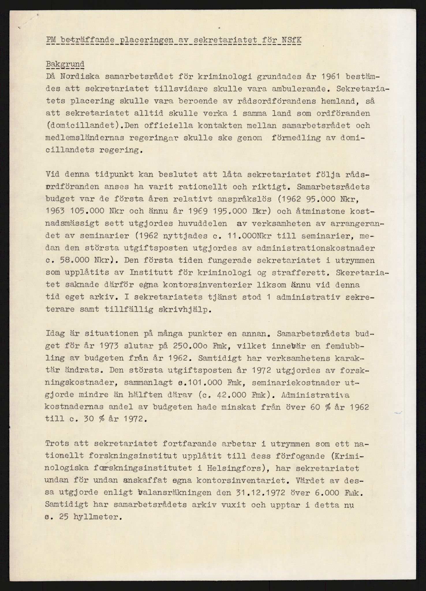 Justisdepartementet, Nordisk samarbeidsråd for kriminologi, AV/RA-S-1164/D/Da/L0001: A Rådets virksomhet, 1961-1974, p. 1504