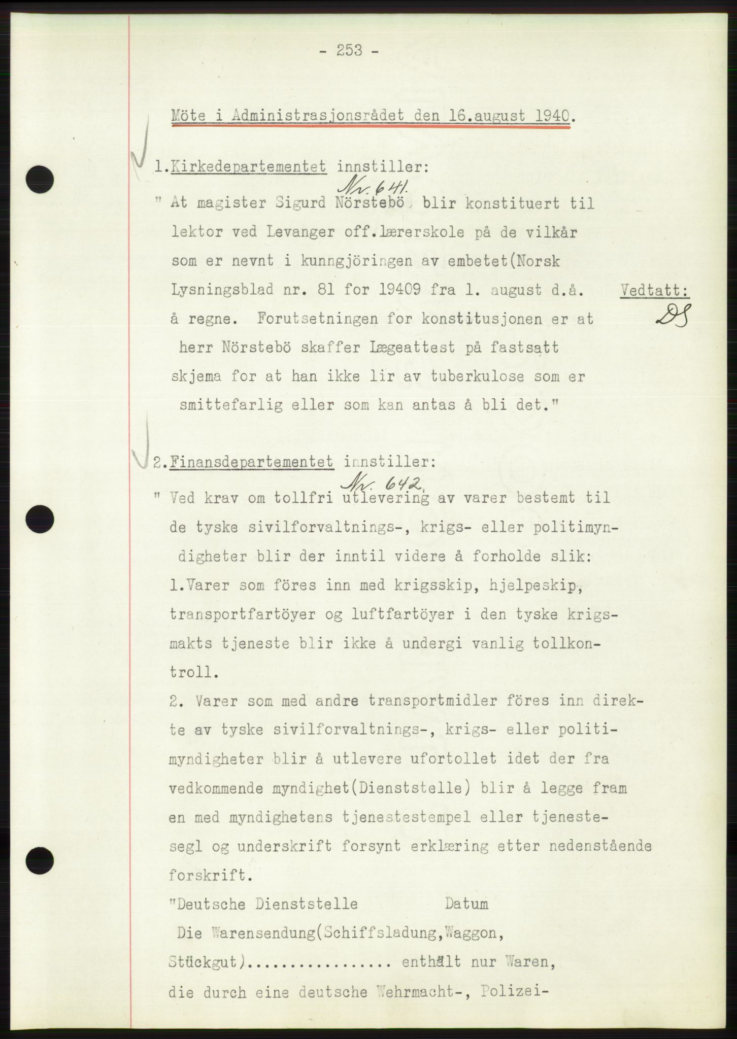 Administrasjonsrådet, AV/RA-S-1004/A/L0002: Vedtaksprotokoll 16/4-25/9, 1940, p. 257