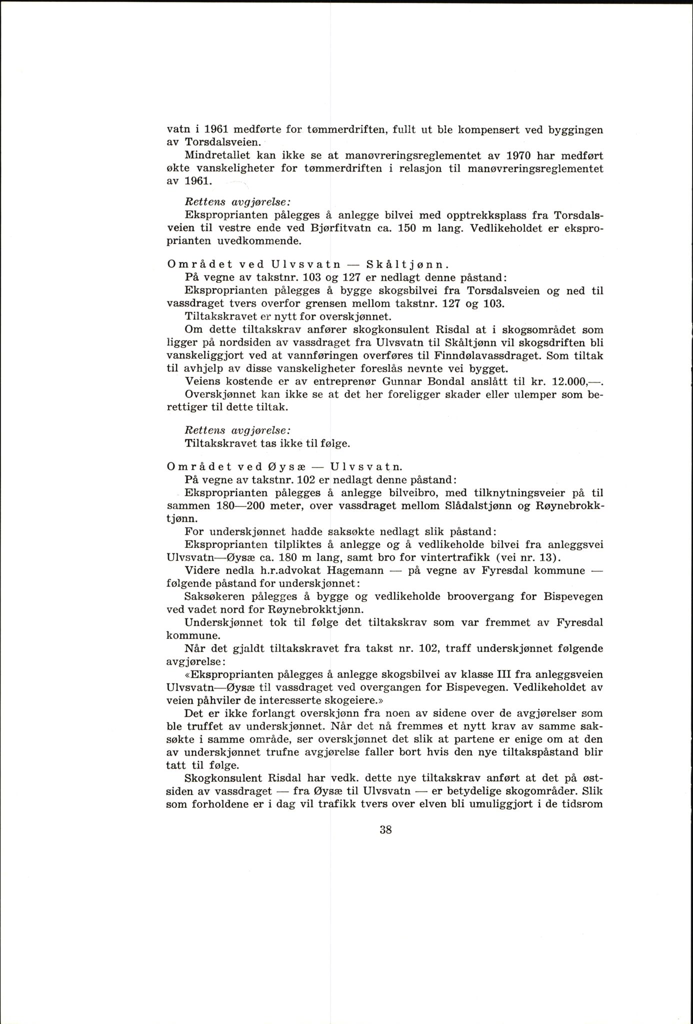 Vest-Telemark sorenskriveri, AV/SAKO-A-134/F/Fo/Fob/L0004: Skjønn/rettsbøker for kraftutbygging/veg, 1973-1989, p. 40