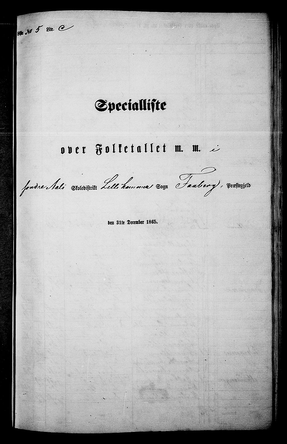 RA, 1865 census for Fåberg/Fåberg og Lillehammer, 1865, p. 150