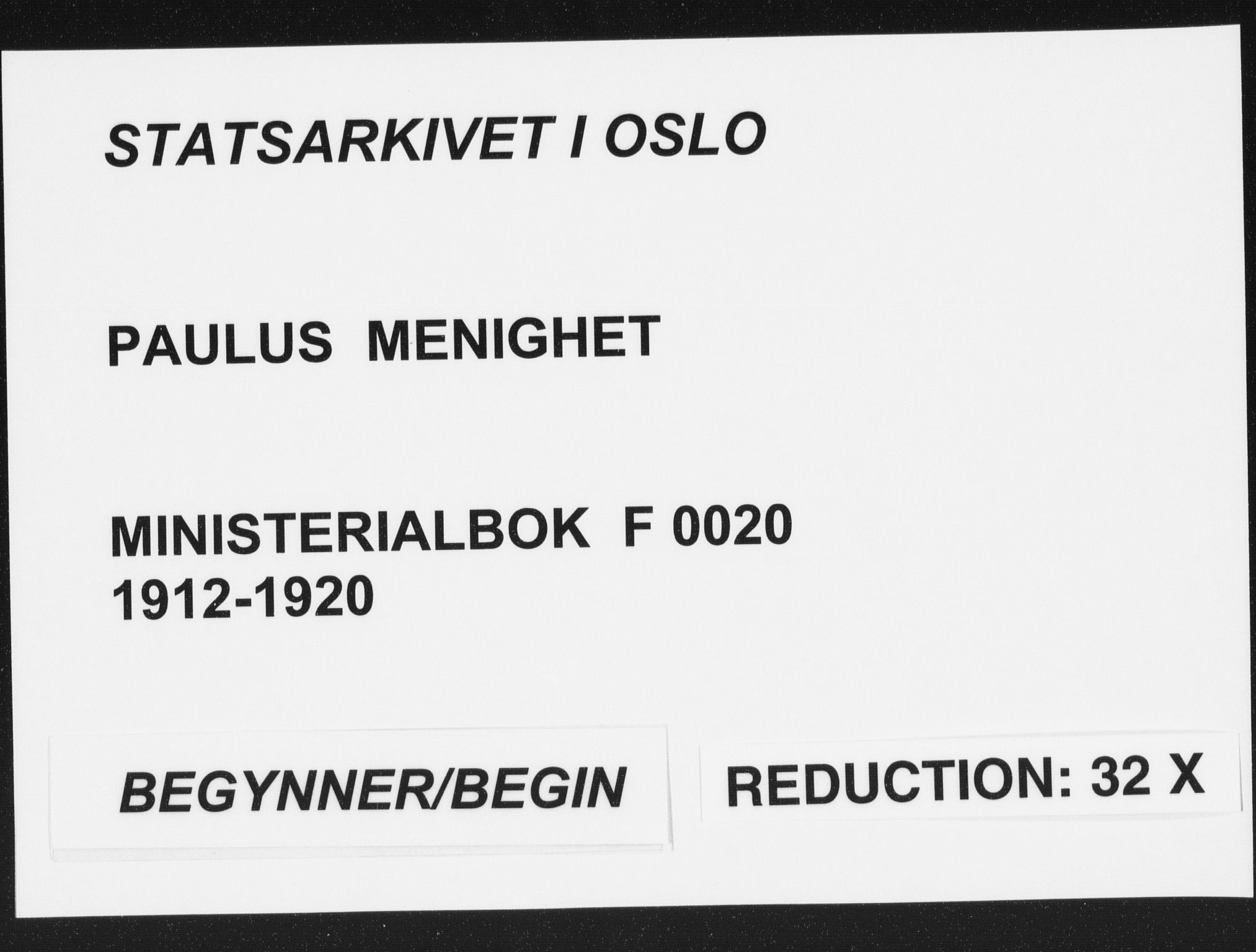 Paulus prestekontor Kirkebøker, SAO/A-10871/F/Fa/L0022: Parish register (official) no. 22, 1912-1920