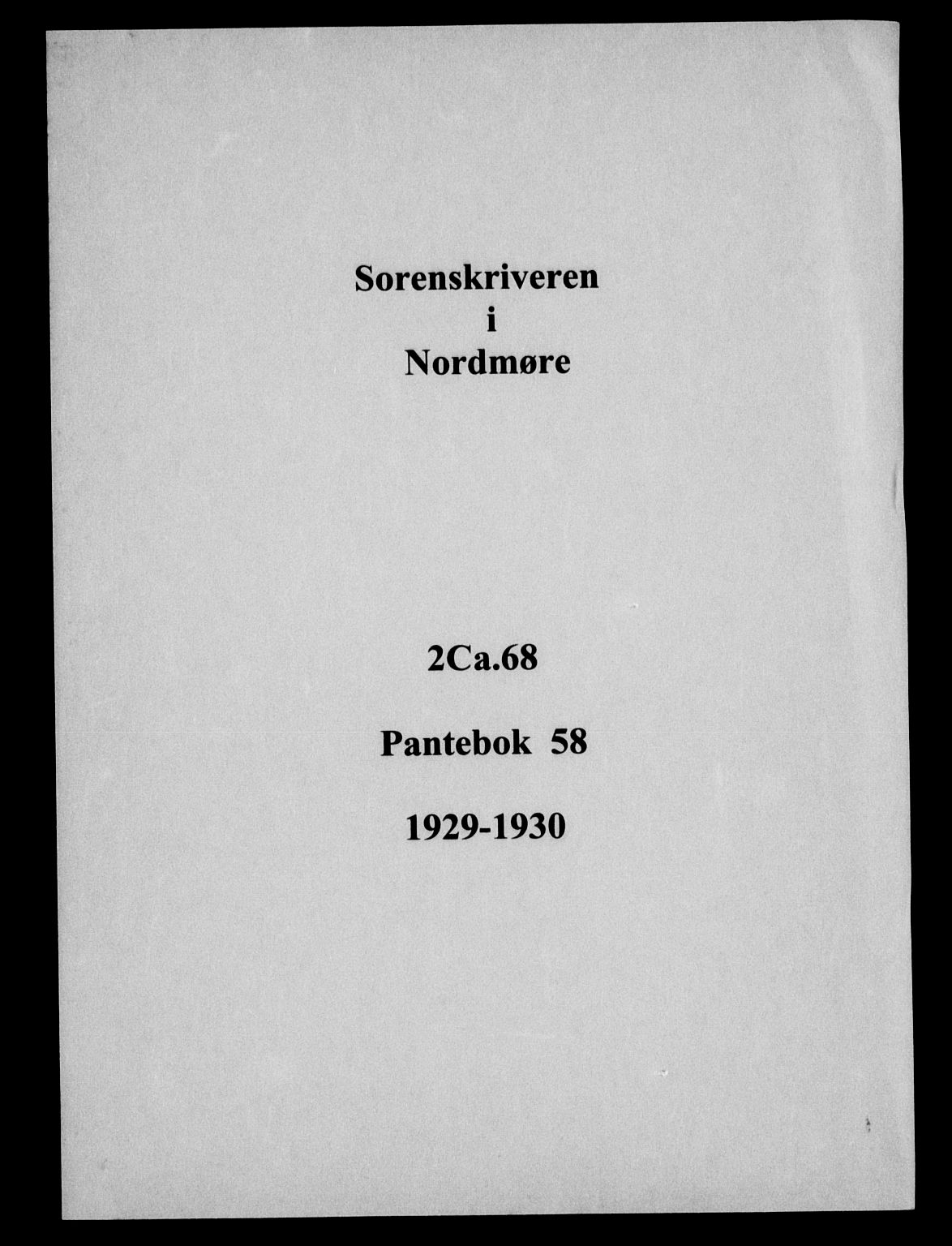 Nordmøre sorenskriveri, AV/SAT-A-4132/1/2/2Ca/L0068: Mortgage book no. 58, 1929-1930