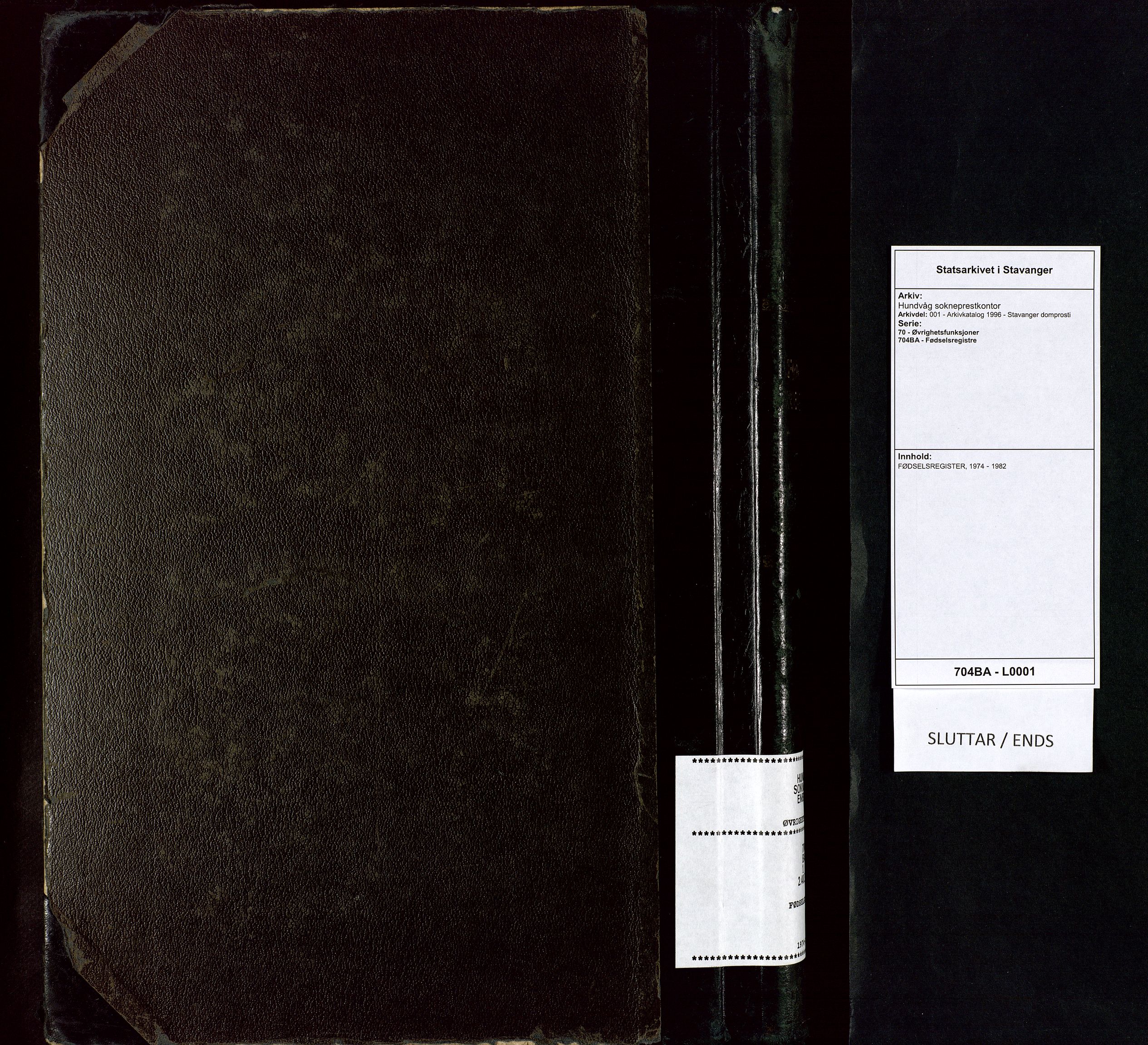 Hundvåg sokneprestkontor, SAST/A-101817/001/70/704BA/L0001: Birth register no. 1, 1974-1982
