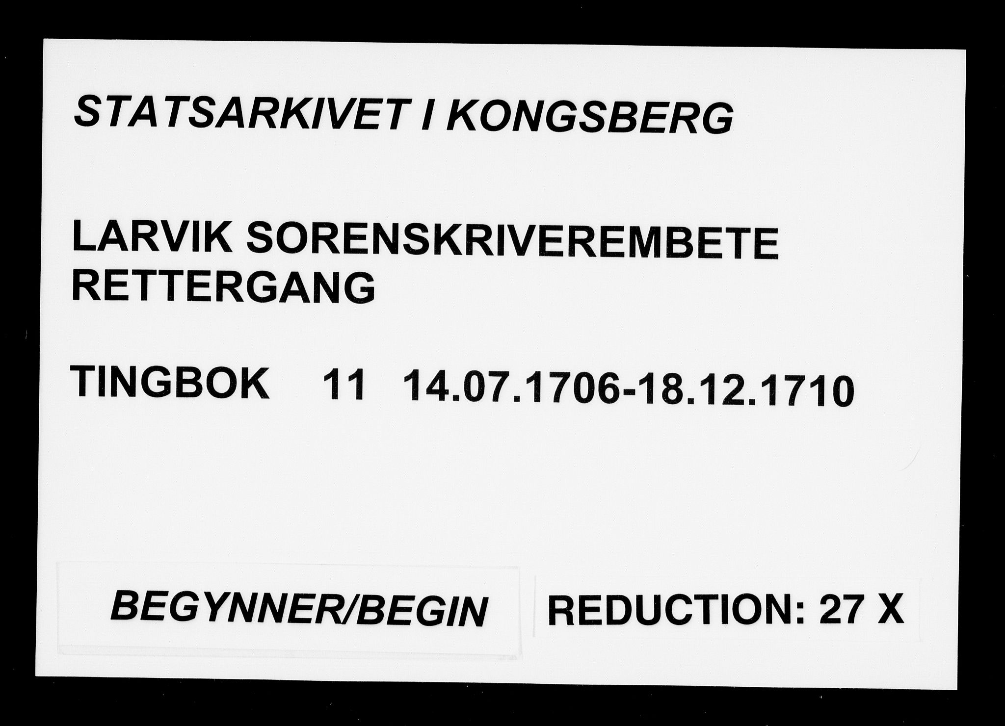 Larvik sorenskriveri, AV/SAKO-A-83/F/Fa/L0011: Tingbok, 1706-1710