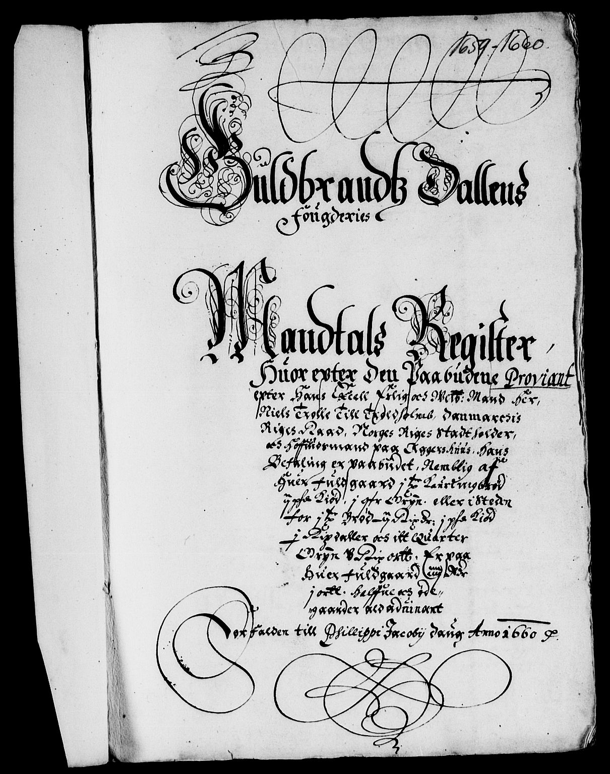 Rentekammeret inntil 1814, Reviderte regnskaper, Lensregnskaper, AV/RA-EA-5023/R/Rb/Rba/L0253: Akershus len, 1659-1660