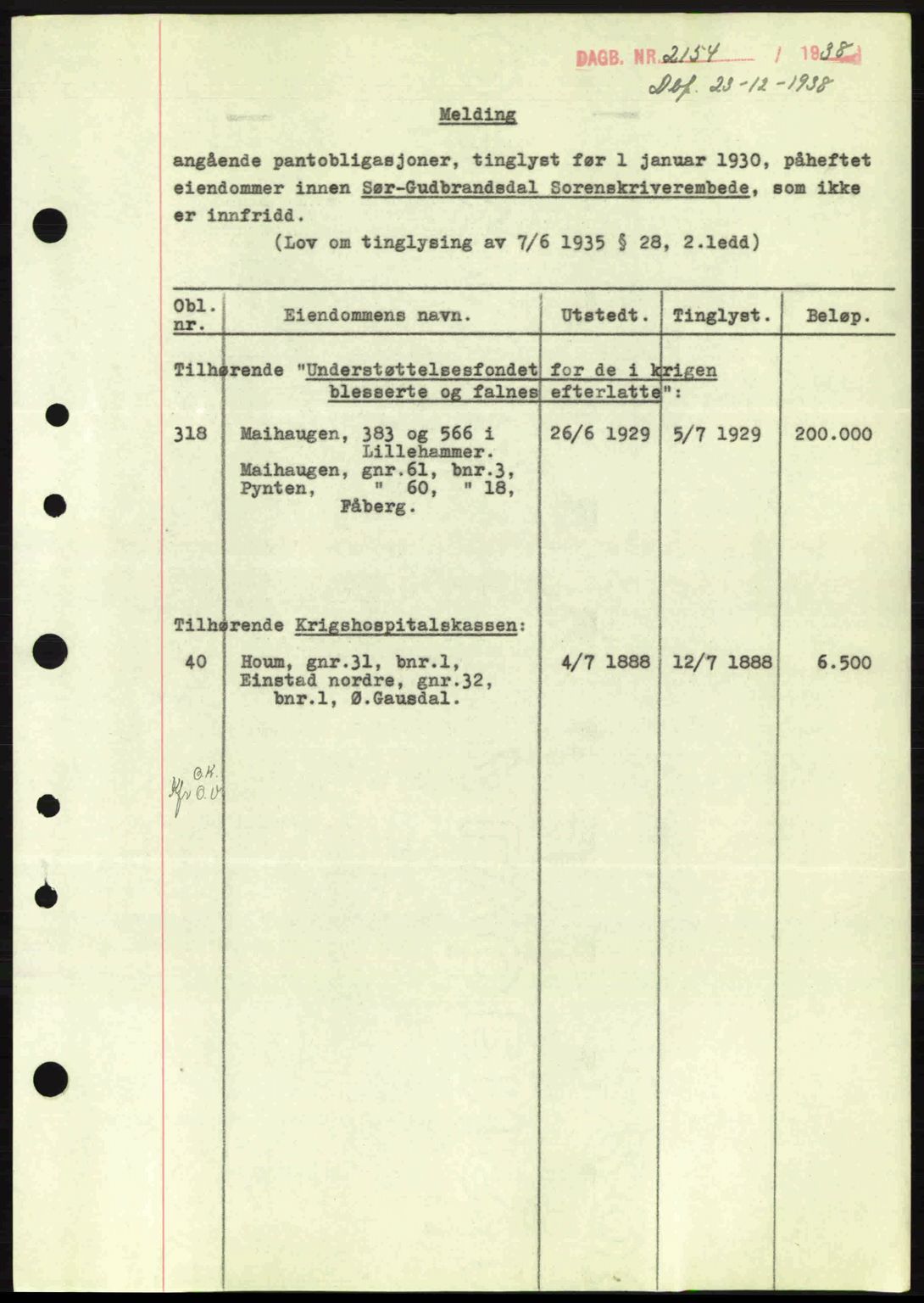 Sør-Gudbrandsdal tingrett, SAH/TING-004/H/Hb/Hbe/L0001: Mortgage book no. B1, 1936-1939, Diary no: : 2154/1938