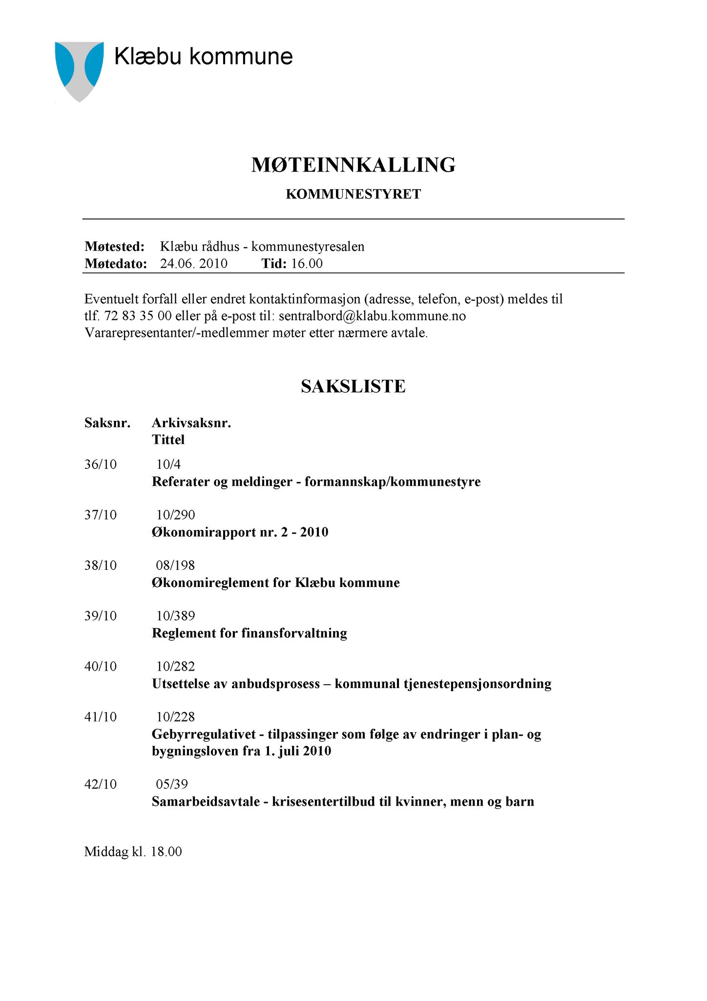 Klæbu Kommune, TRKO/KK/01-KS/L003: Kommunestyret - Møtedokumenter, 2010, p. 781