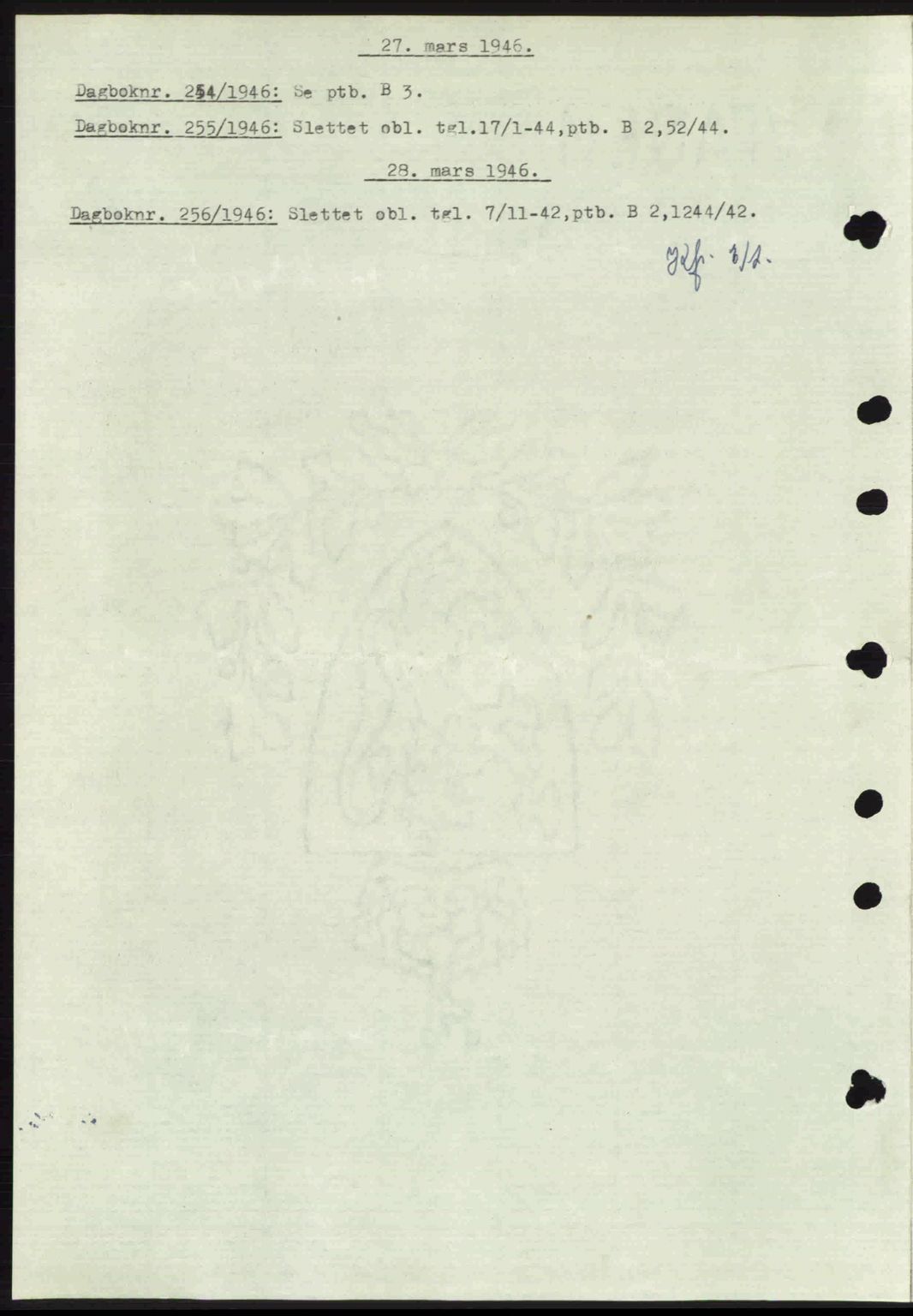 Nedenes sorenskriveri, SAK/1221-0006/G/Gb/Gba/L0054: Mortgage book no. A6c, 1946-1946, Diary no: : 254/1946