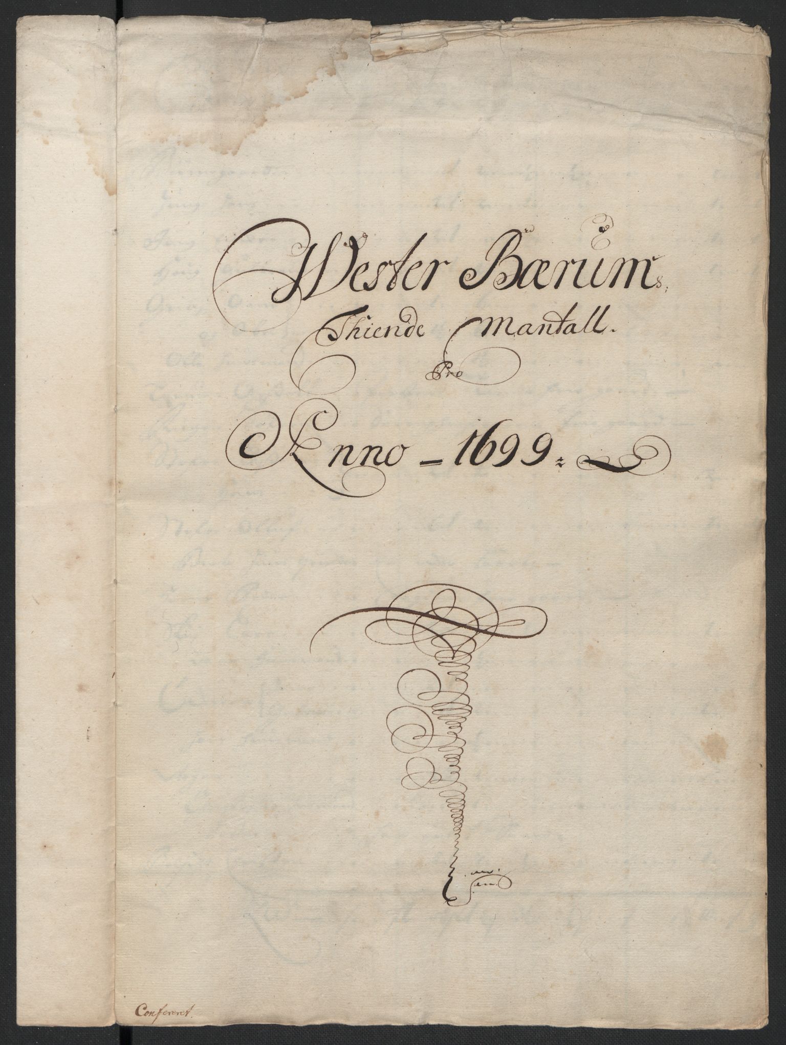 Rentekammeret inntil 1814, Reviderte regnskaper, Fogderegnskap, AV/RA-EA-4092/R10/L0442: Fogderegnskap Aker og Follo, 1699, p. 186