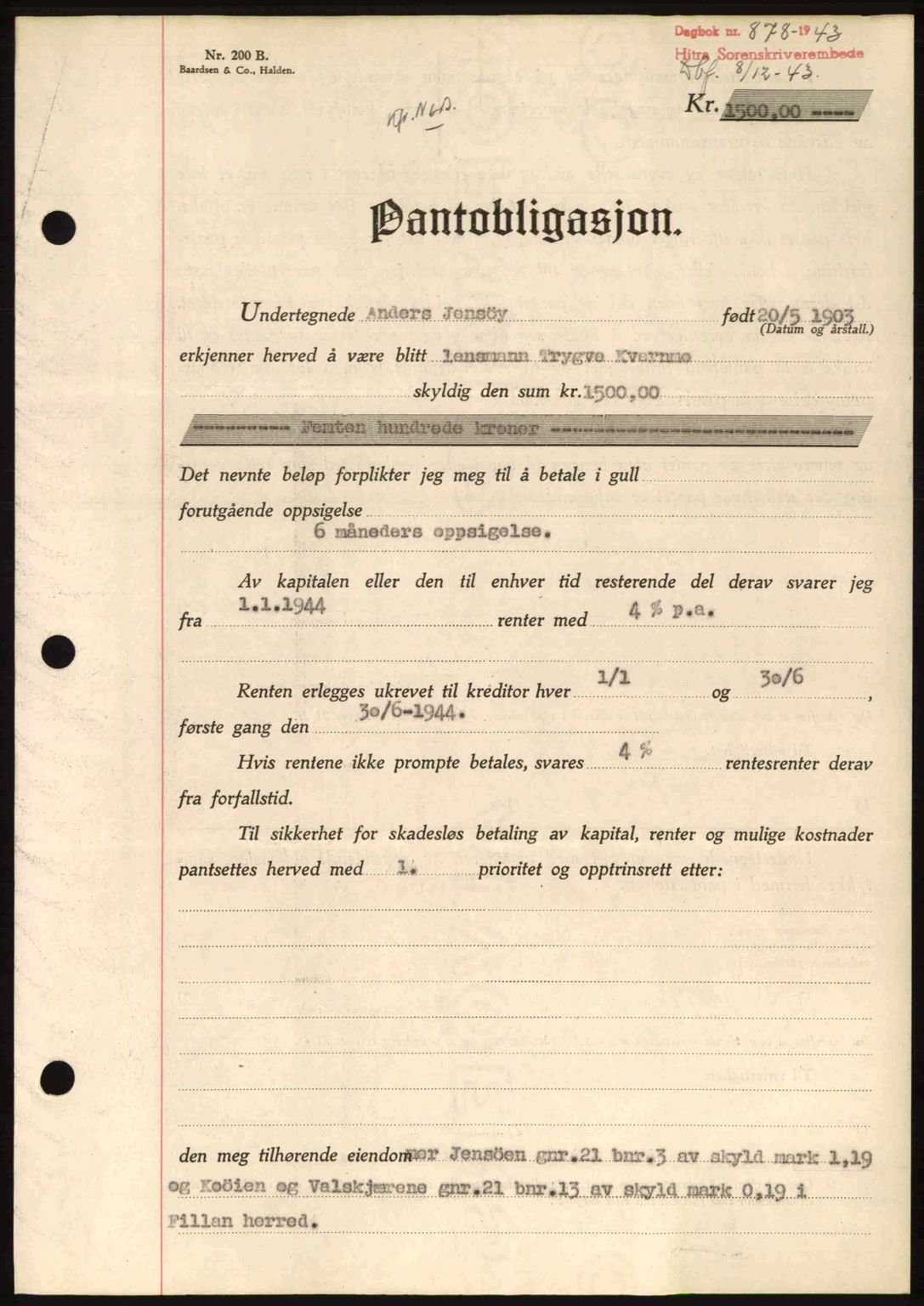 Hitra sorenskriveri, AV/SAT-A-0018/2/2C/2Ca: Mortgage book no. B1, 1939-1949, Diary no: : 878/1943