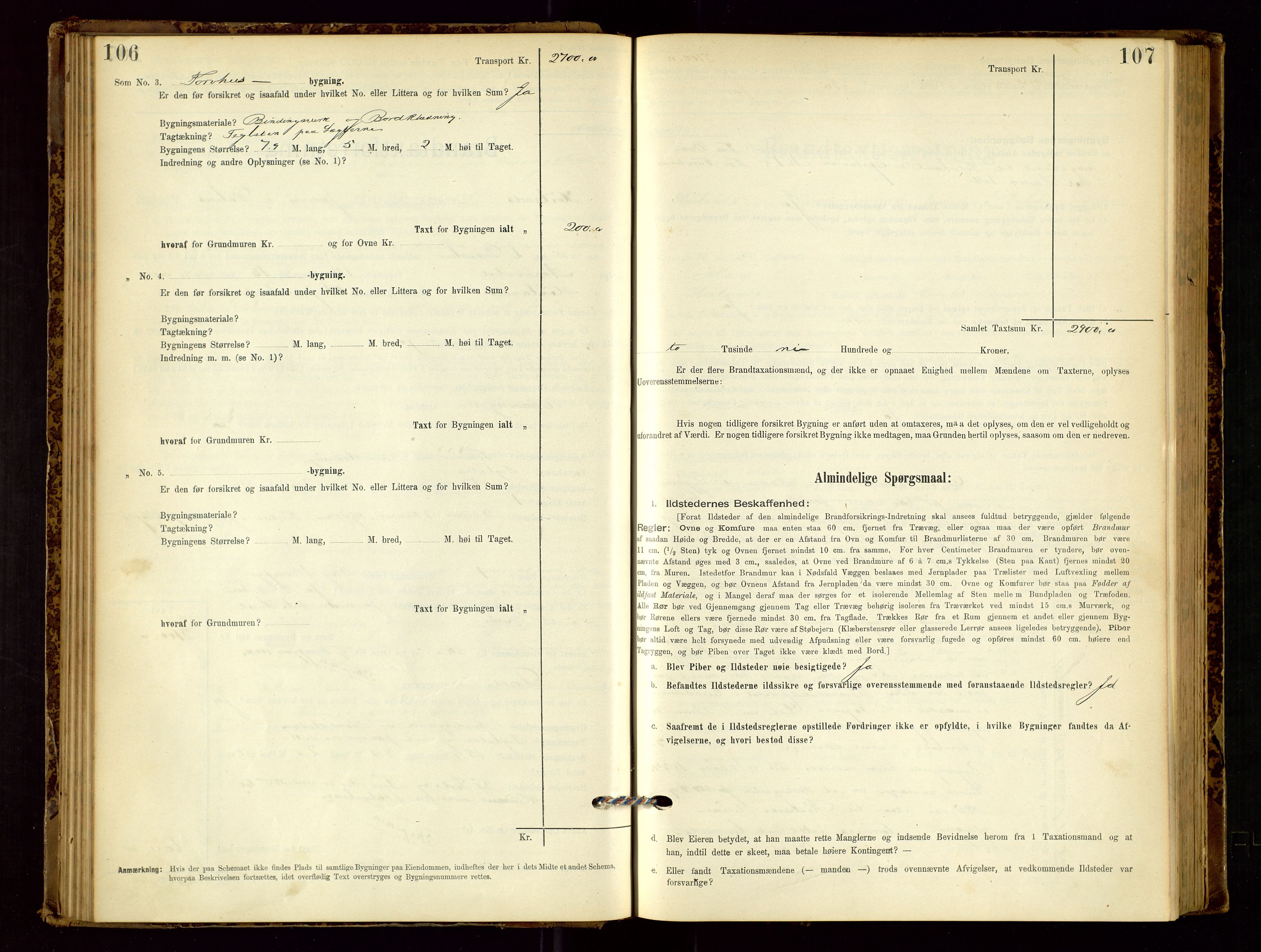 Høyland/Sandnes lensmannskontor, AV/SAST-A-100166/Gob/L0001: "Brandtaxtprotokol", 1890-1913, p. 106-107