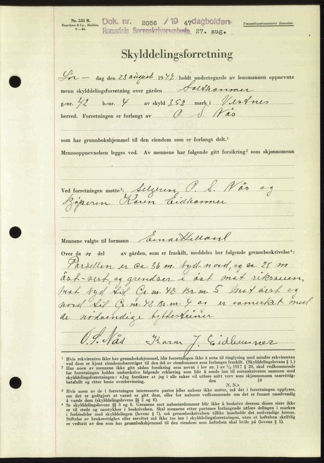 Romsdal sorenskriveri, AV/SAT-A-4149/1/2/2C: Mortgage book no. A23, 1947-1947, Diary no: : 2056/1947