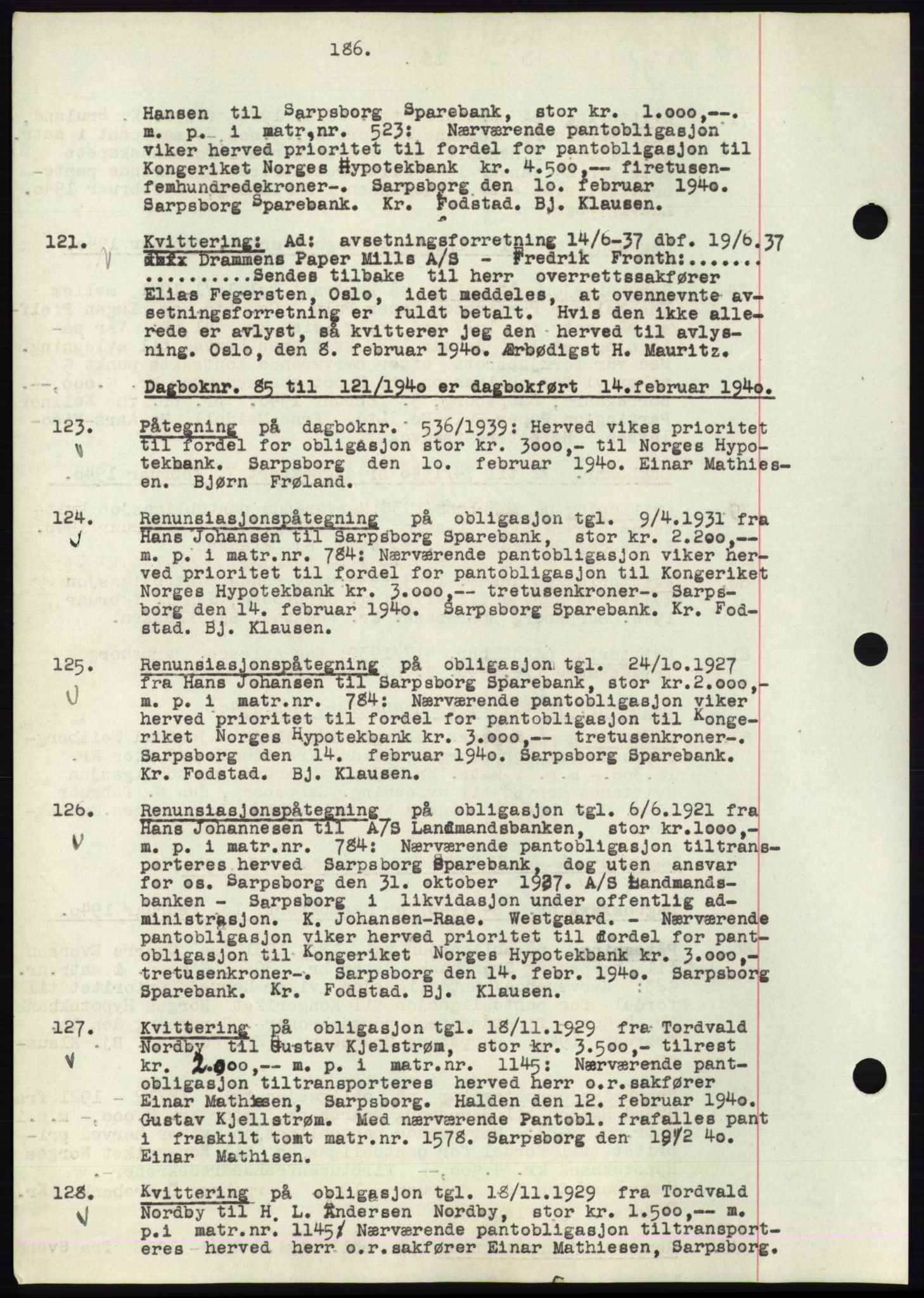 Sarpsborg byfogd, SAO/A-10864/G/Ga/Gae/L0001: Mortgage book no. C1, 1943-1951, Deed date: 14.02.1940