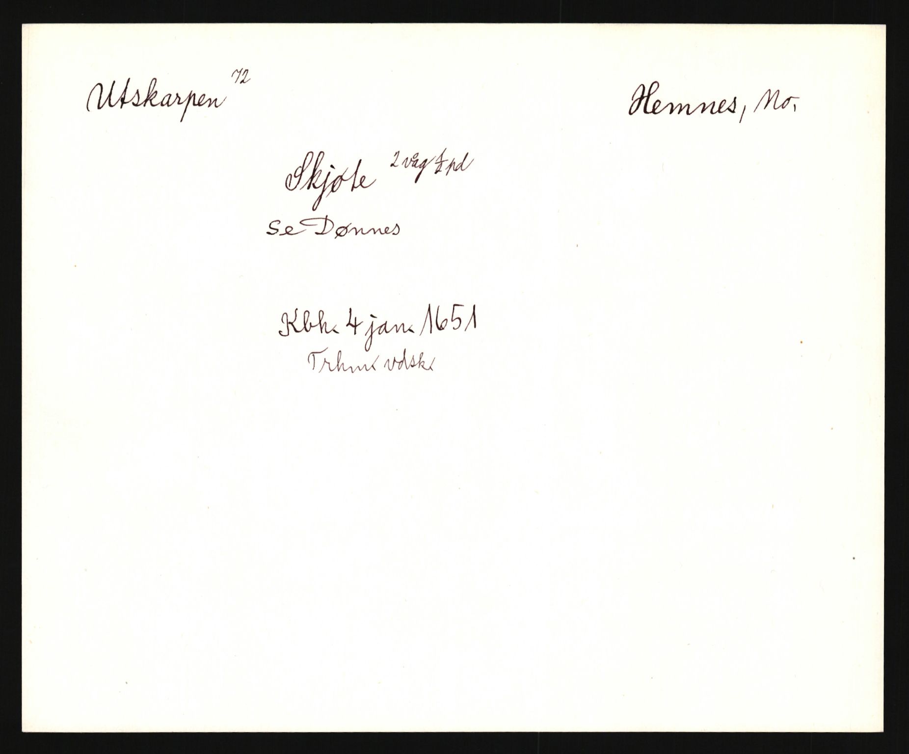 Riksarkivets diplomsamling, AV/RA-EA-5965/F35/F35e/L0034: Registreringssedler Nordland, Troms og ikke stedfestede ("uplasserte") sedler, 1400-1700, p. 223