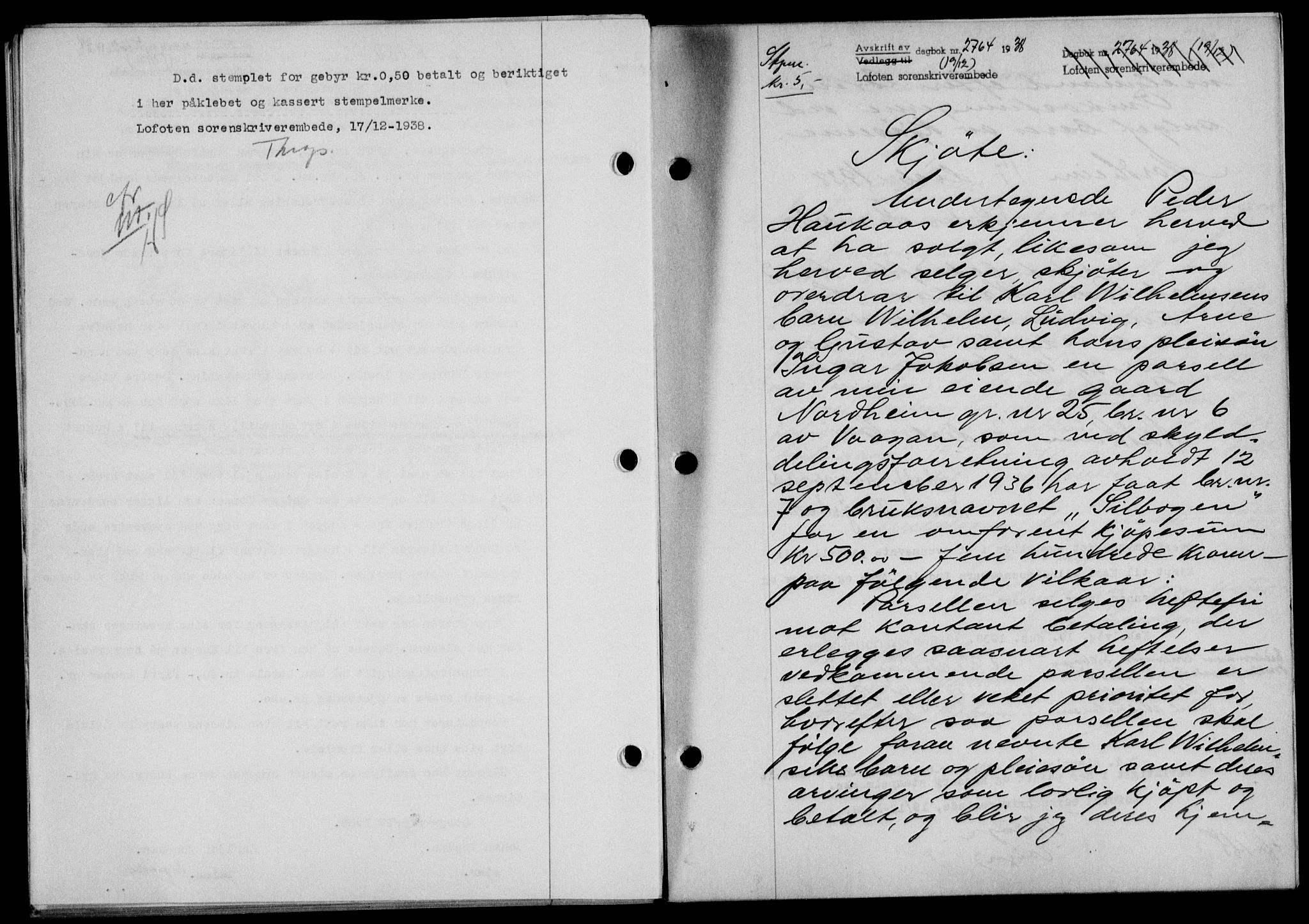 Lofoten sorenskriveri, SAT/A-0017/1/2/2C/L0005a: Mortgage book no. 5a, 1939-1939, Diary no: : 2764/1938