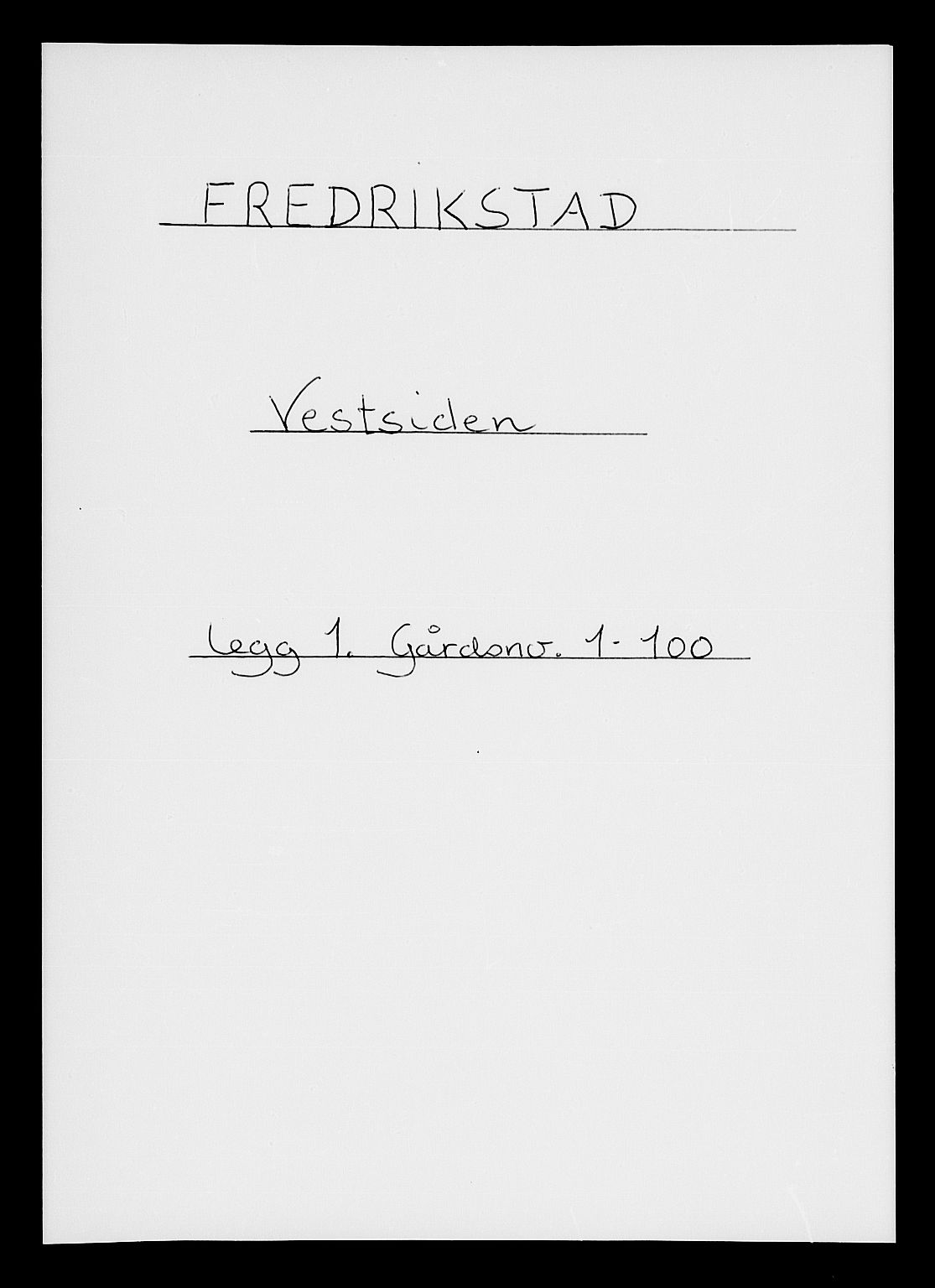 RA, 1885 census for 0103 Fredrikstad, 1885, p. 1