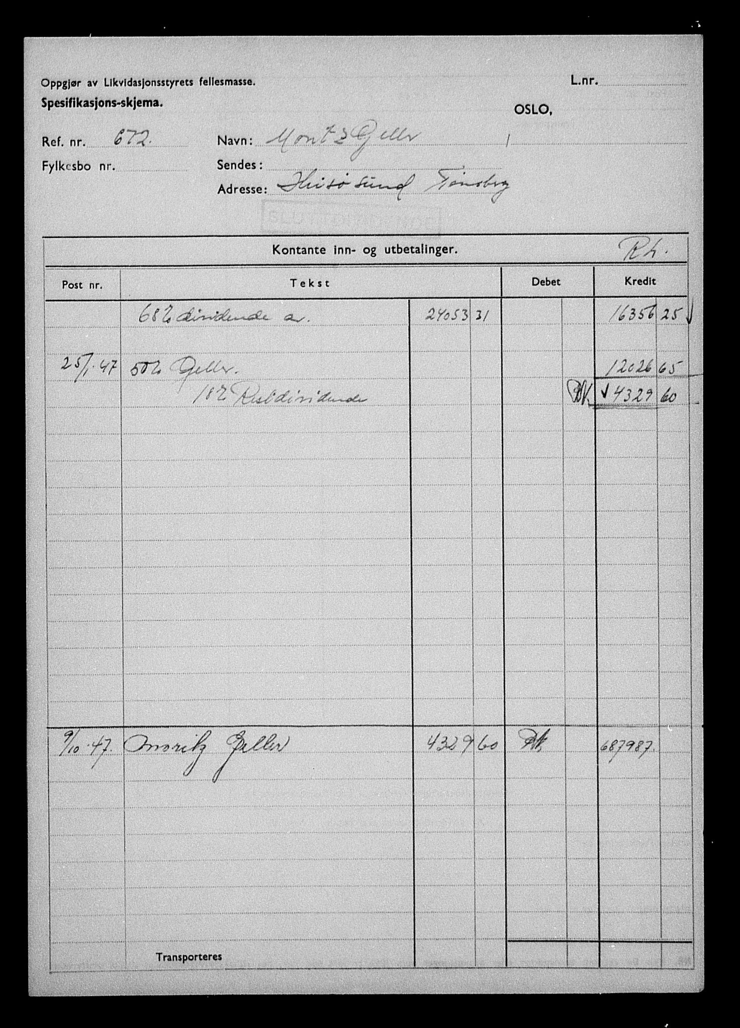 Justisdepartementet, Tilbakeføringskontoret for inndratte formuer, AV/RA-S-1564/H/Hc/Hcd/L0995: --, 1945-1947, p. 468