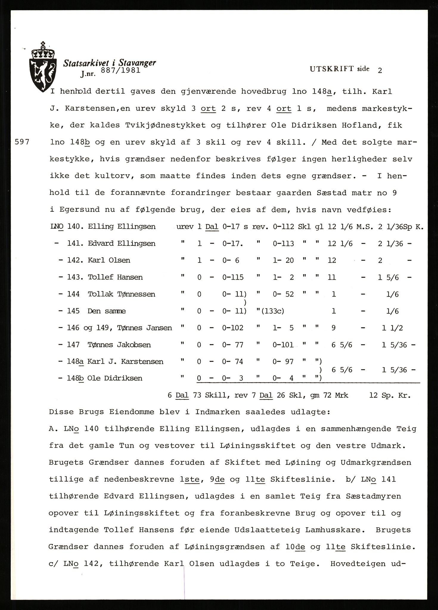 Statsarkivet i Stavanger, AV/SAST-A-101971/03/Y/Yj/L0083: Avskrifter sortert etter gårdsnavn: Svihus - Sævik, 1750-1930, p. 499