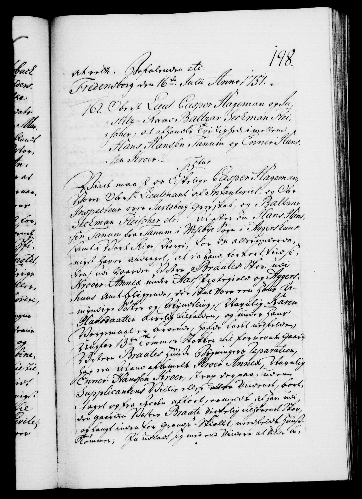 Danske Kanselli 1572-1799, AV/RA-EA-3023/F/Fc/Fca/Fcab/L0033: Norske tegnelser, 1751-1752, p. 198a