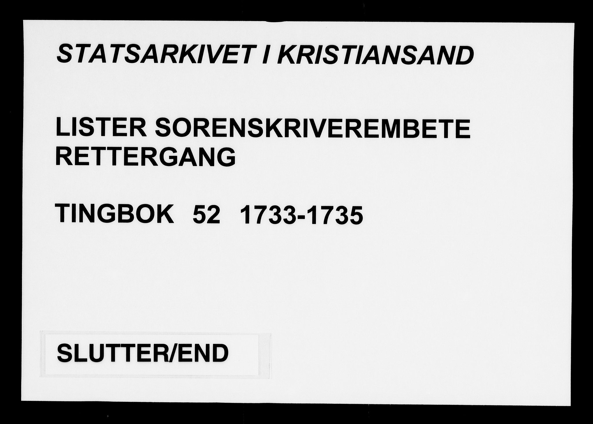 Lister sorenskriveri, AV/SAK-1221-0003/F/Fa/L0052: Tingbok nr 52, 1733-1735