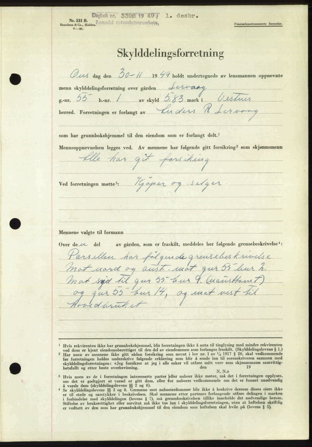 Romsdal sorenskriveri, AV/SAT-A-4149/1/2/2C: Mortgage book no. A31, 1949-1949, Diary no: : 3398/1949