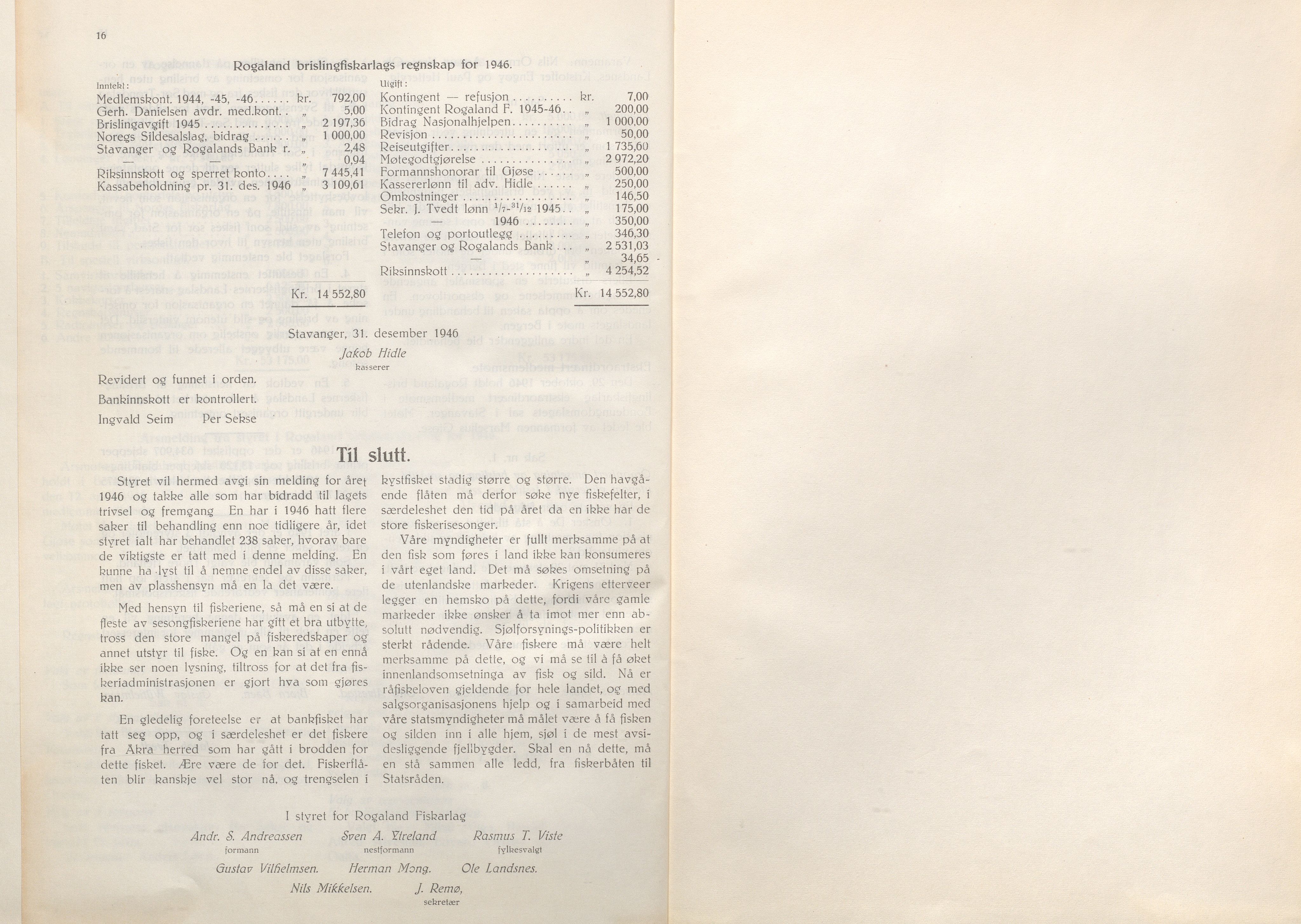 Rogaland fylkeskommune - Fylkesrådmannen , IKAR/A-900/A/Aa/Aaa/L0066: Møtebok , 1947, p. 16