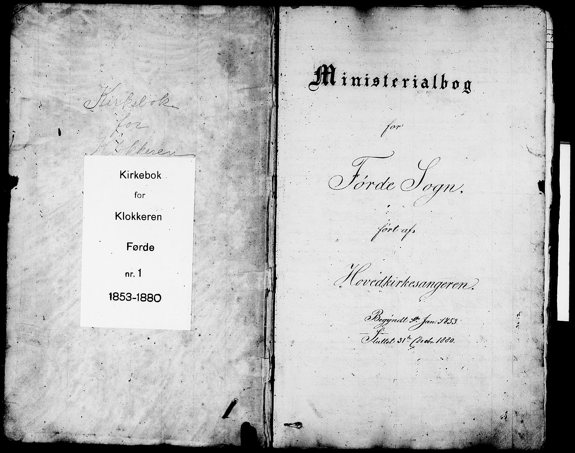 Førde sokneprestembete, SAB/A-79901/H/Hab/Haba/L0001: Parish register (copy) no. A 1, 1853-1880, p. 1