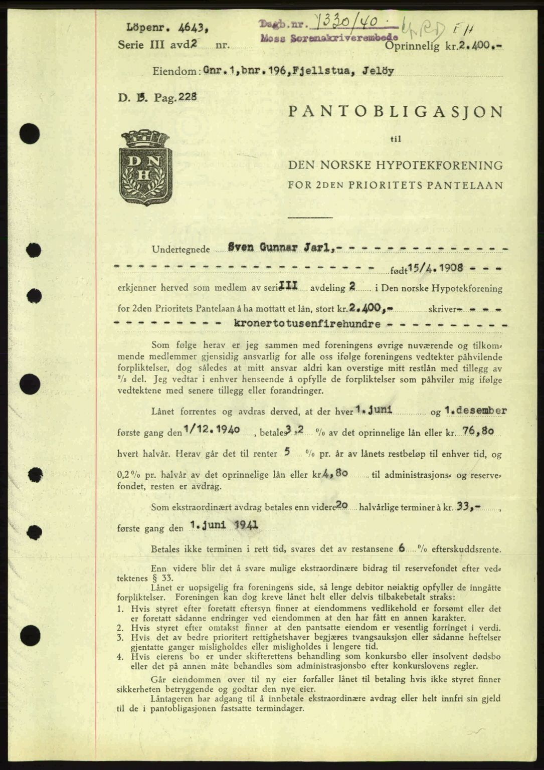 Moss sorenskriveri, SAO/A-10168: Mortgage book no. B10, 1940-1941, Diary no: : 1330/1940