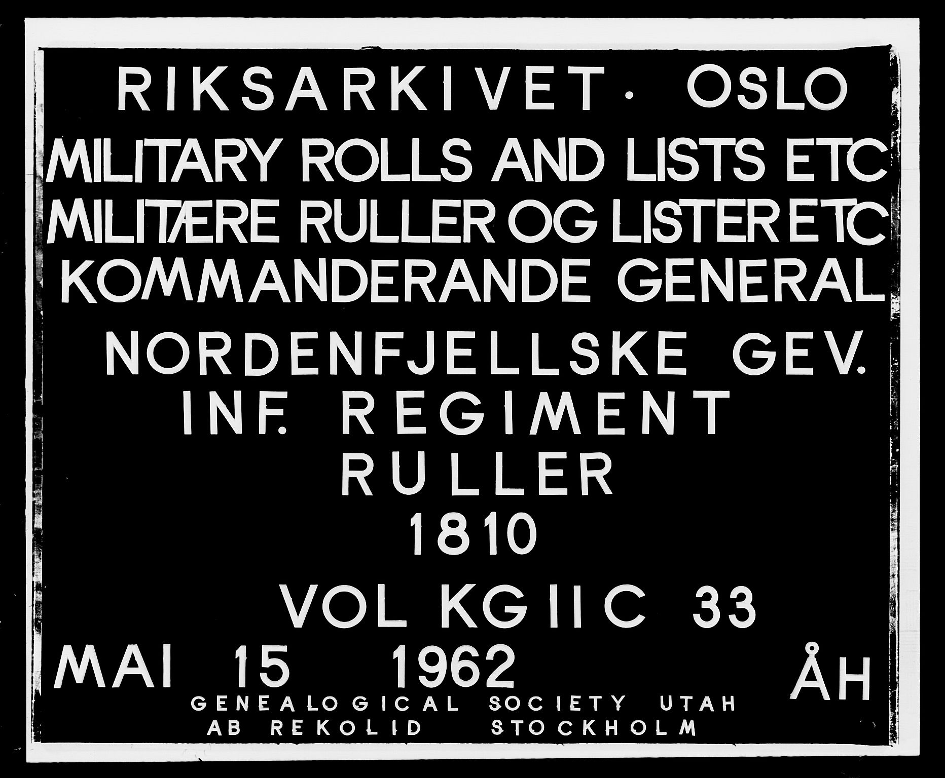 Generalitets- og kommissariatskollegiet, Det kongelige norske kommissariatskollegium, RA/EA-5420/E/Eh/L0033: Nordafjelske gevorbne infanteriregiment, 1810, p. 1