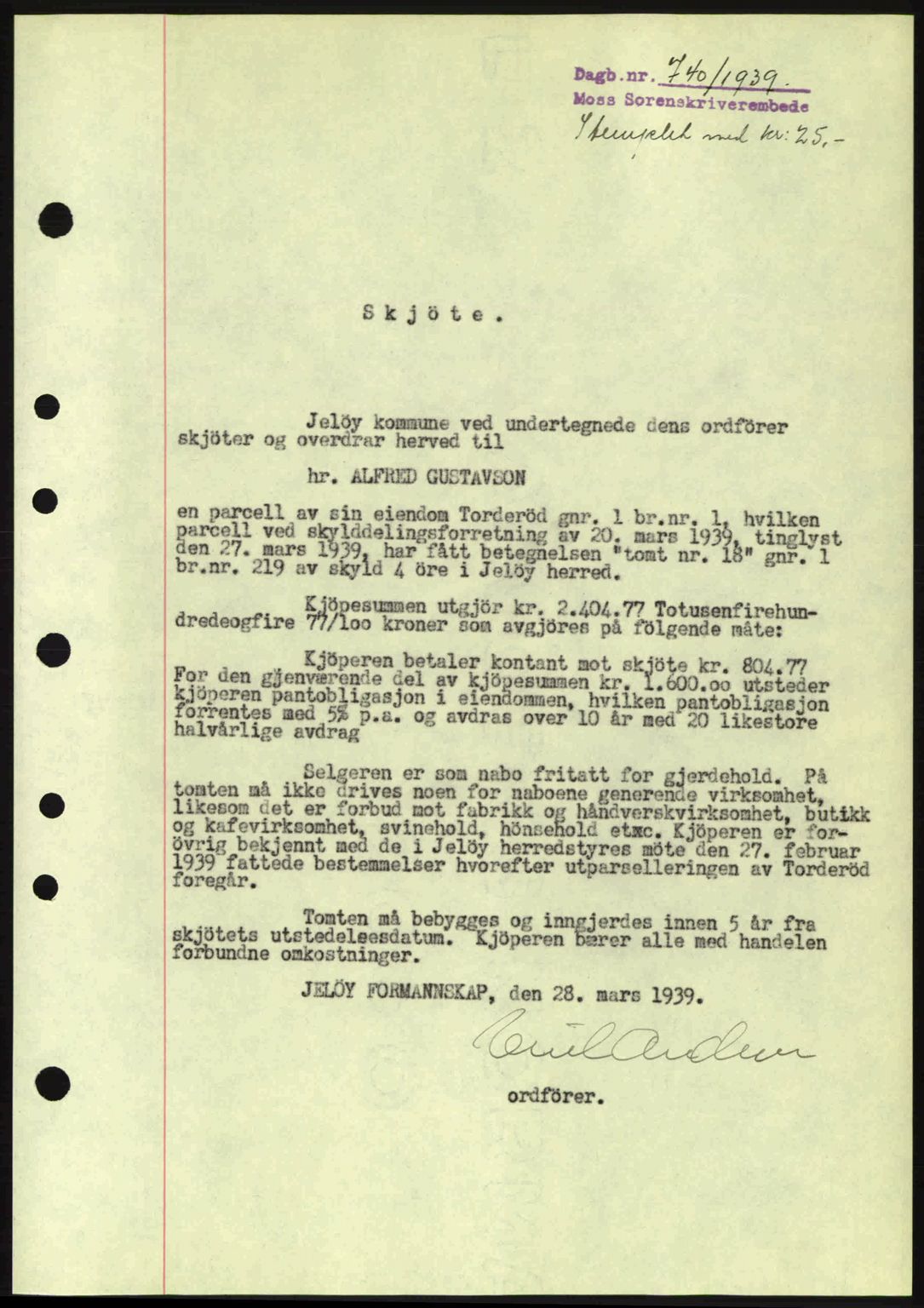 Moss sorenskriveri, SAO/A-10168: Mortgage book no. A5, 1938-1939, Diary no: : 740/1939
