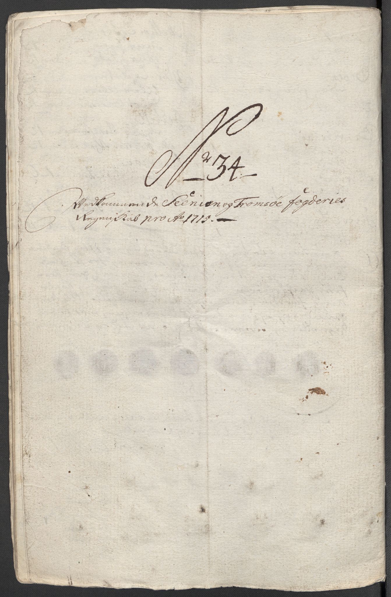 Rentekammeret inntil 1814, Reviderte regnskaper, Fogderegnskap, AV/RA-EA-4092/R68/L4761: Fogderegnskap Senja og Troms, 1715, p. 201