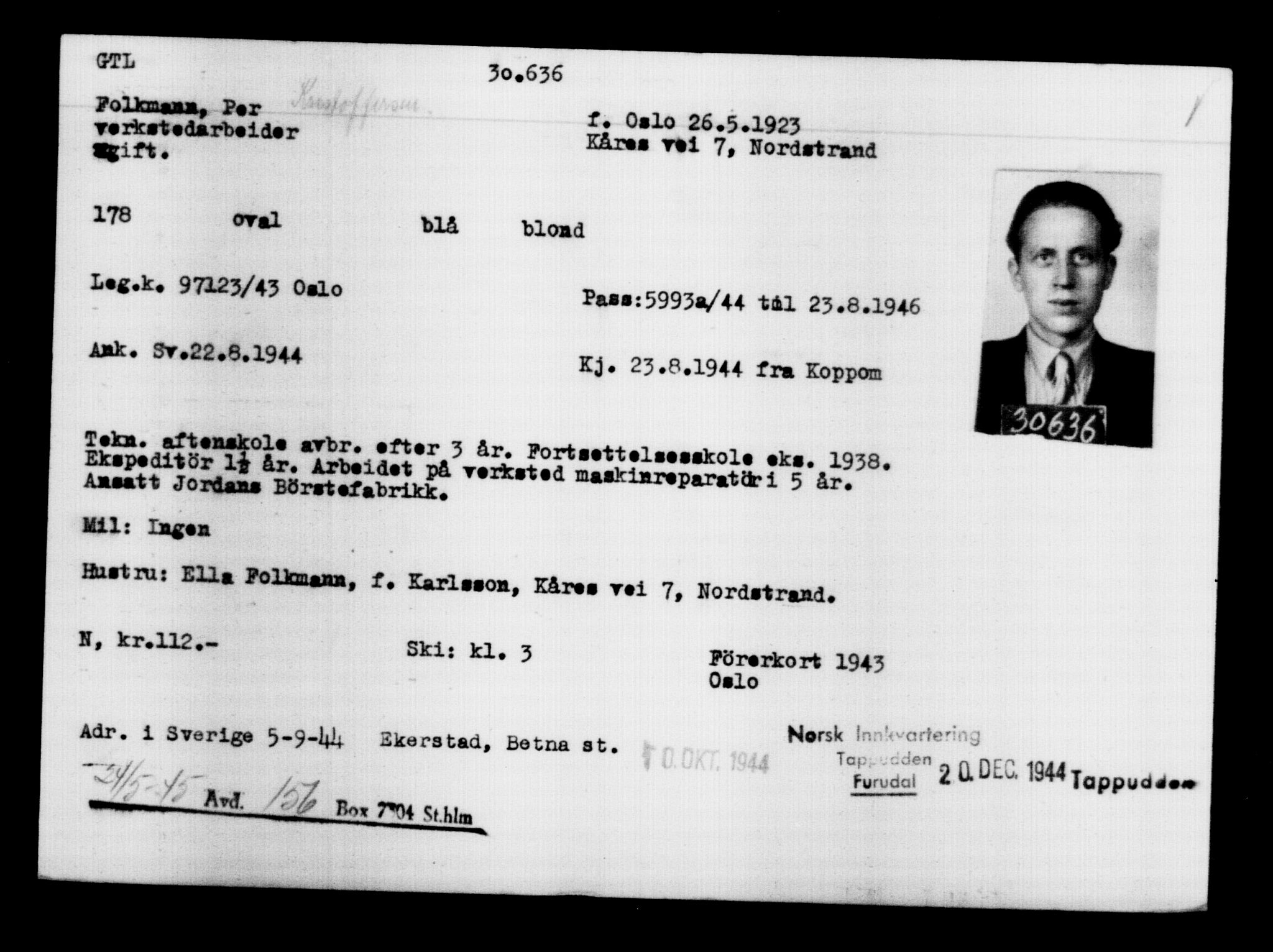 Utenriksstasjonene, Legasjonen i Stockholm, Flyktningkontoret, AV/RA-S-6753/V/Va/L0012: Kjesäterkartoteket, flyktninger med registreringsnr. 28300-31566, 1940-1945, p. 2546
