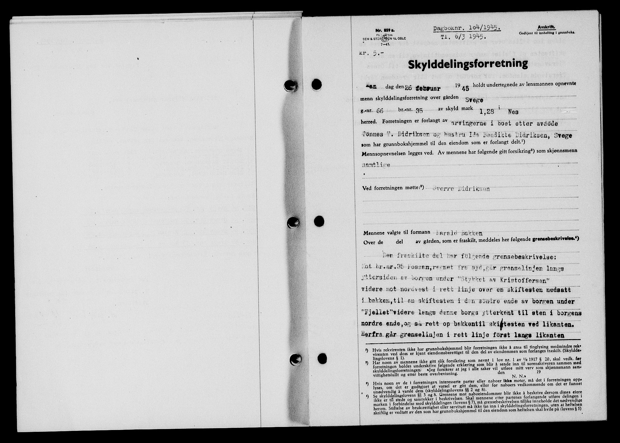 Flekkefjord sorenskriveri, SAK/1221-0001/G/Gb/Gba/L0059: Mortgage book no. A-7, 1944-1945, Diary no: : 104/1945