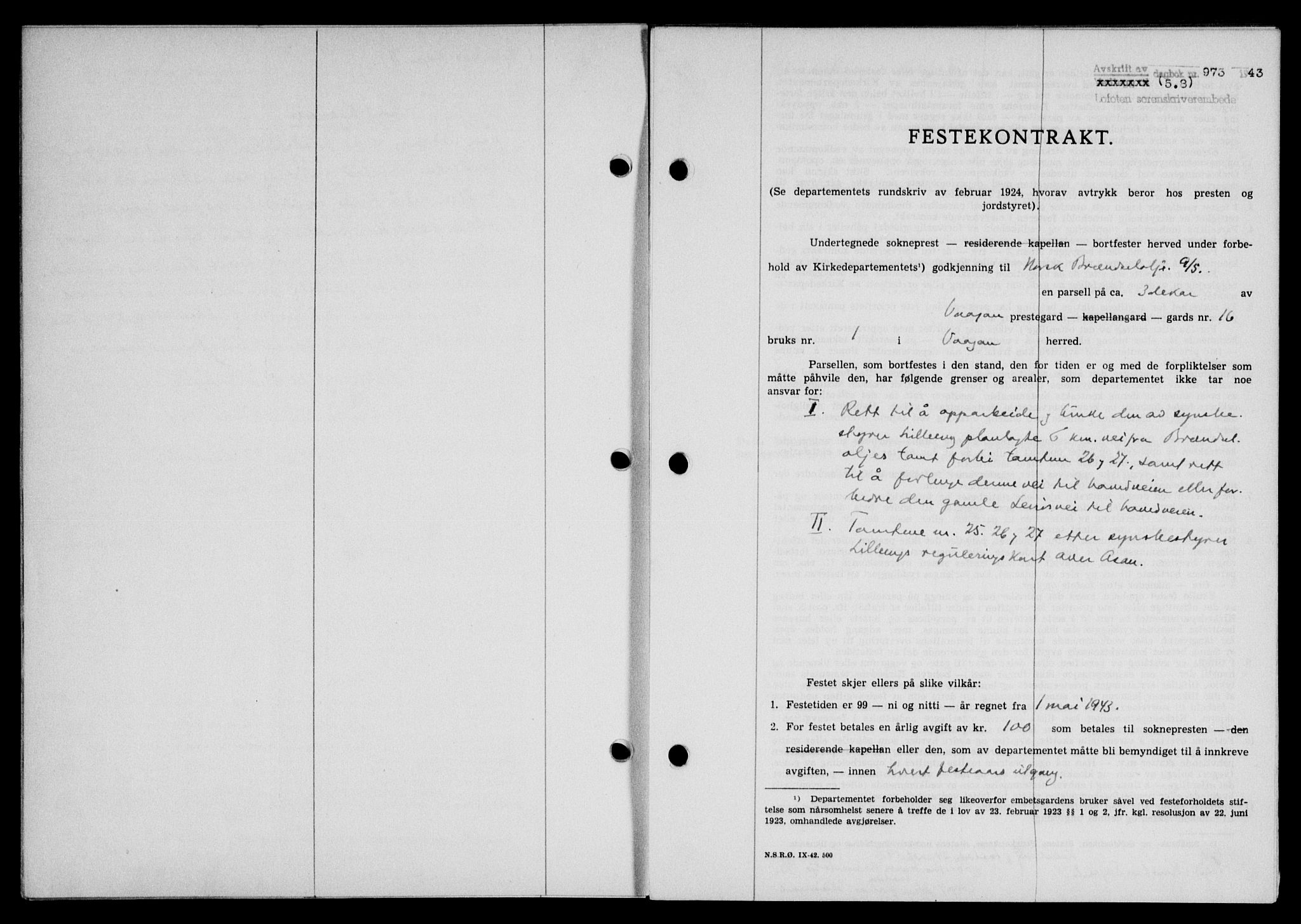 Lofoten sorenskriveri, SAT/A-0017/1/2/2C/L0011a: Mortgage book no. 11a, 1943-1943, Diary no: : 973/1943
