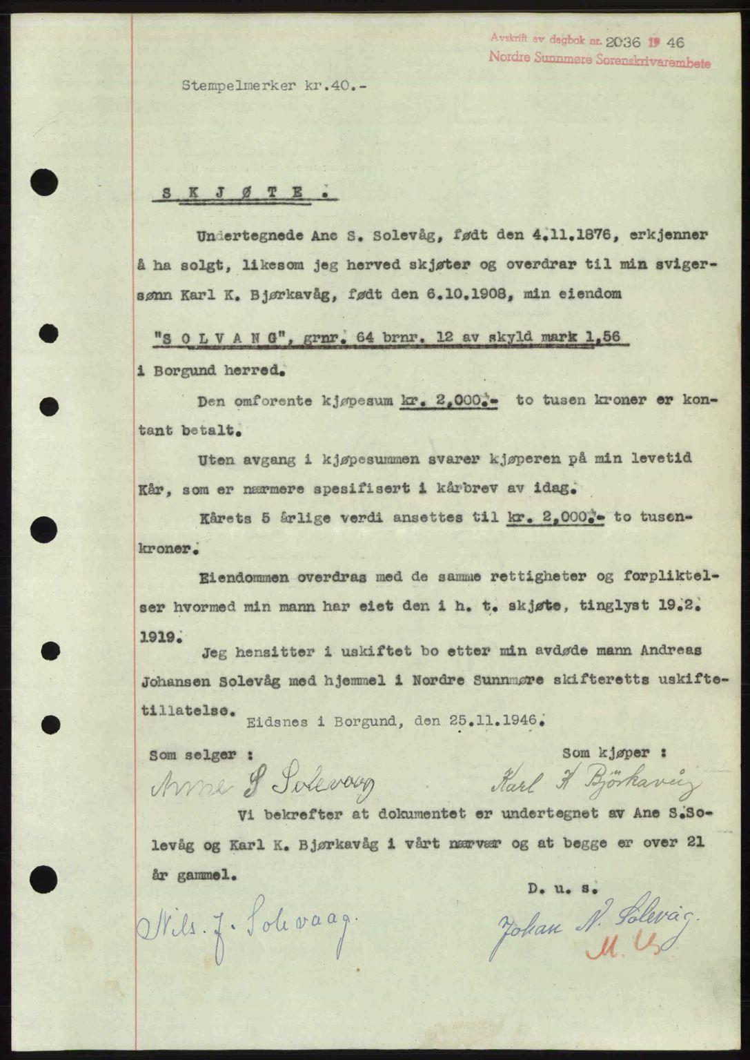 Nordre Sunnmøre sorenskriveri, AV/SAT-A-0006/1/2/2C/2Ca: Mortgage book no. A23, 1946-1947, Diary no: : 2036/1946