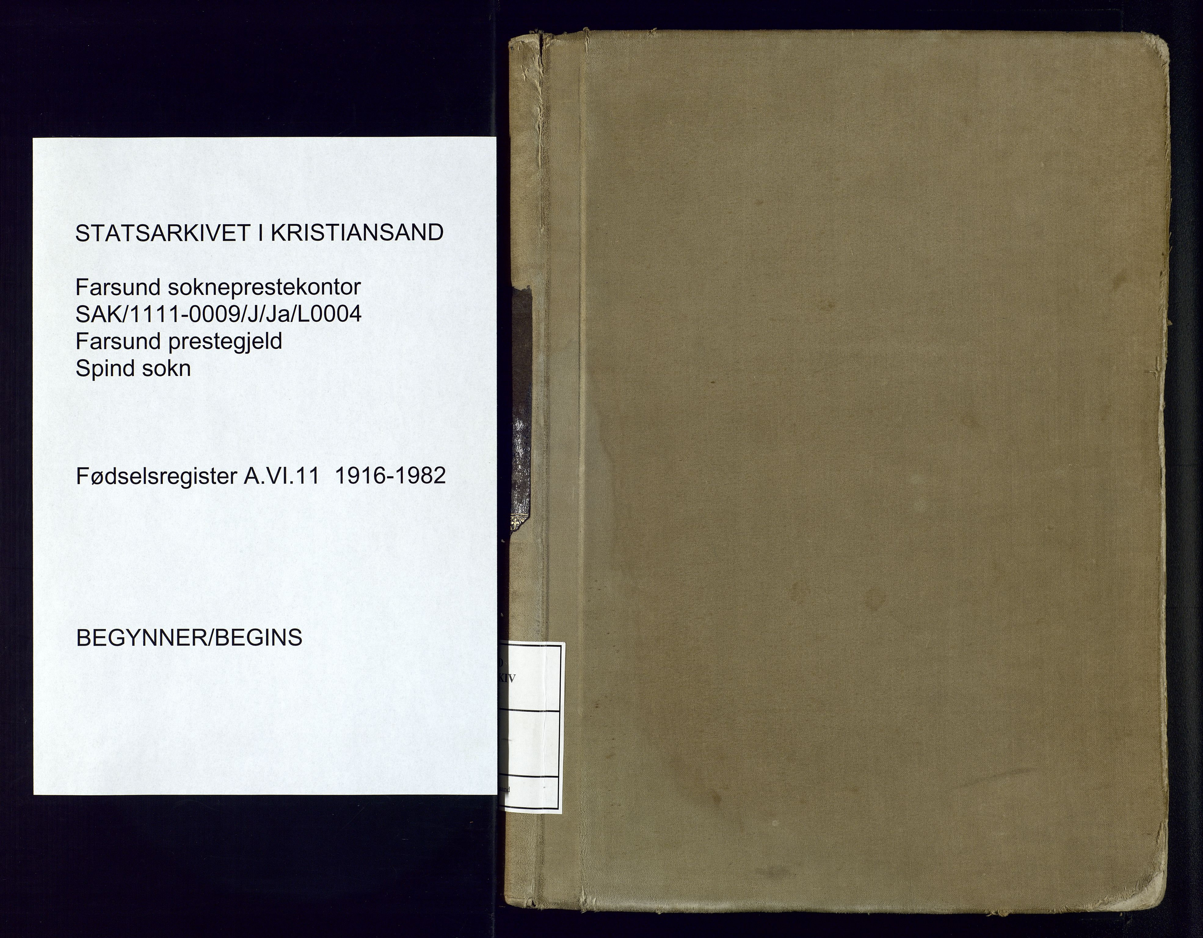 Farsund sokneprestkontor, SAK/1111-0009/J/Ja/L0004: Birth register no. A-VI-11, 1916-1982