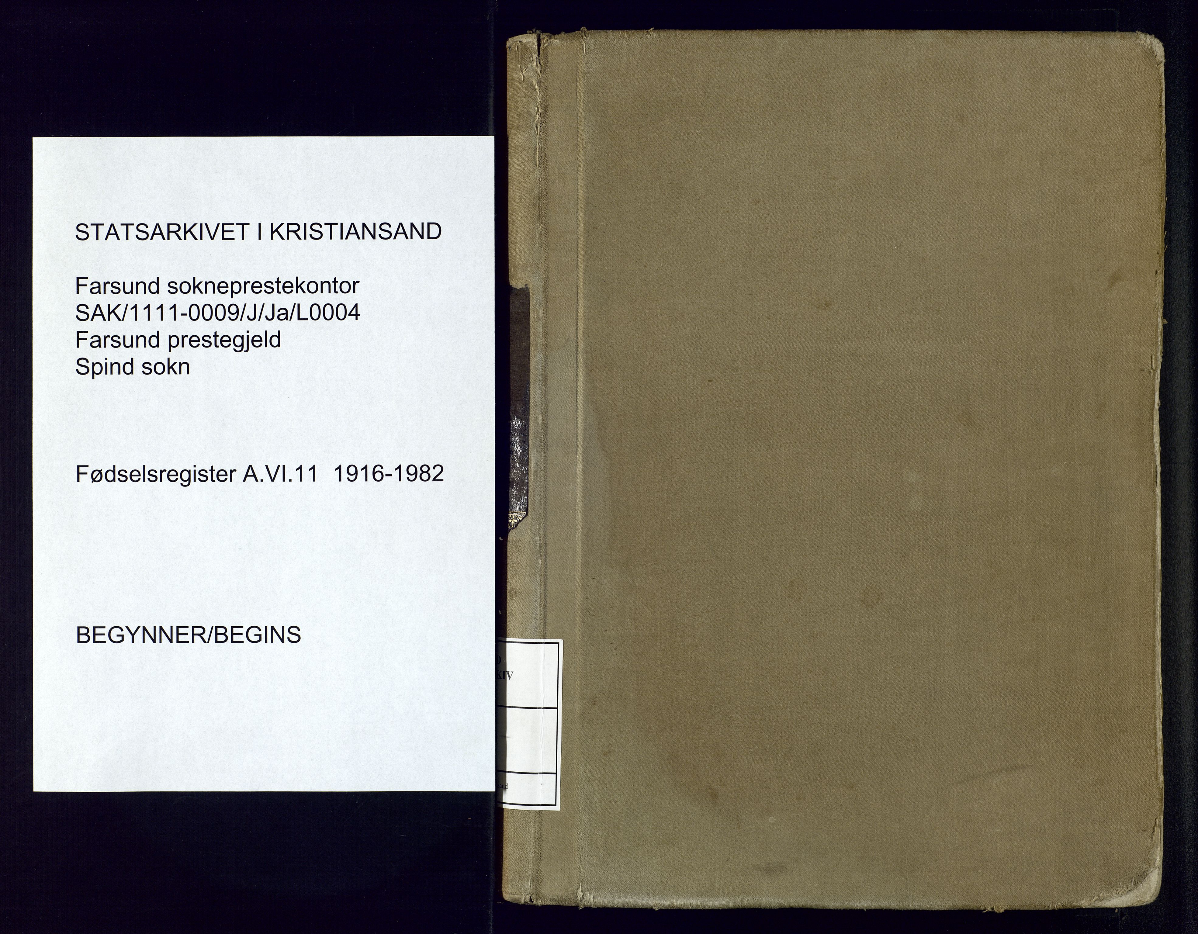 Farsund sokneprestkontor, AV/SAK-1111-0009/J/Ja/L0004: Birth register no. A-VI-11, 1916-1982