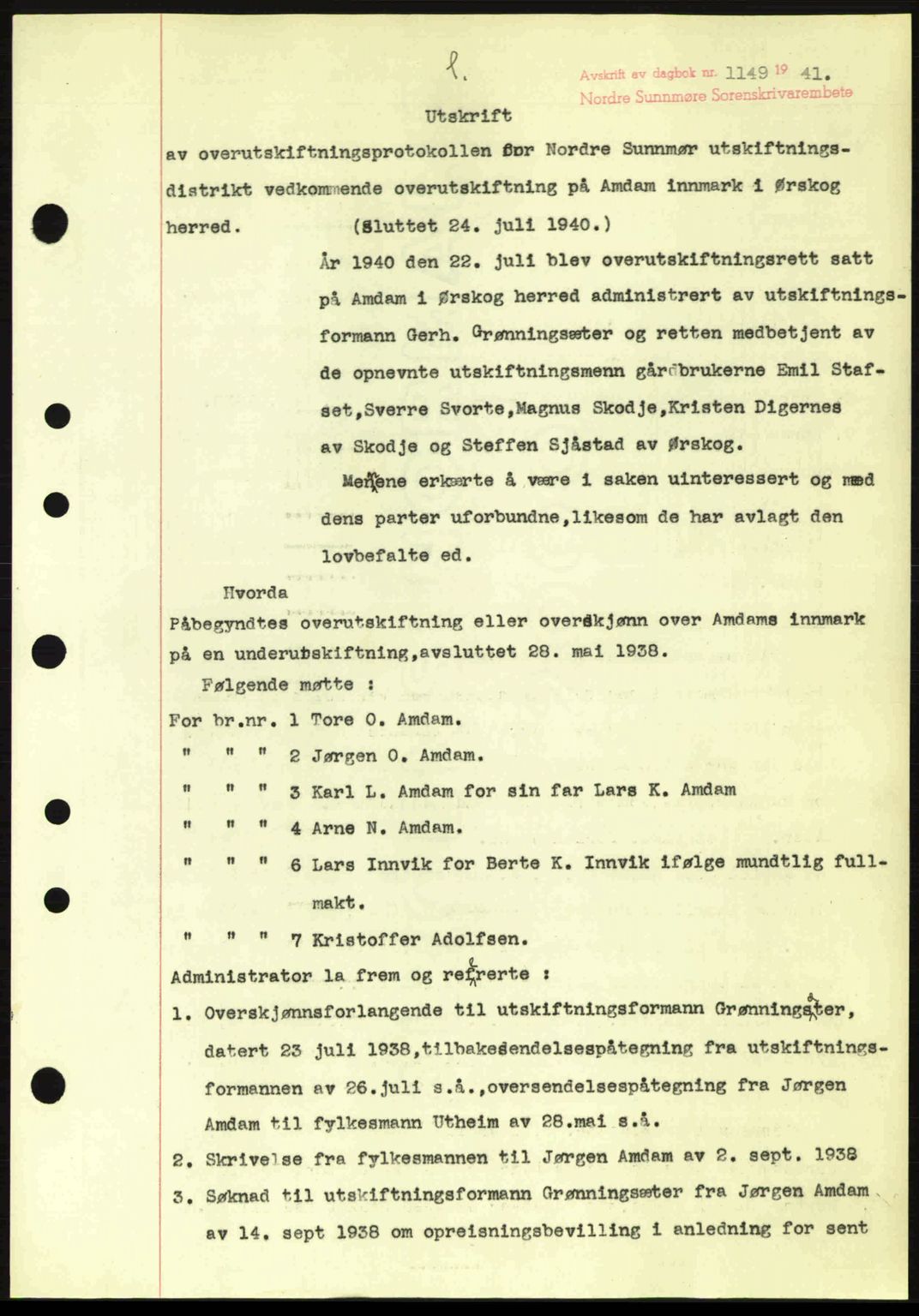 Nordre Sunnmøre sorenskriveri, AV/SAT-A-0006/1/2/2C/2Ca: Mortgage book no. A11, 1941-1941, Diary no: : 1149/1941